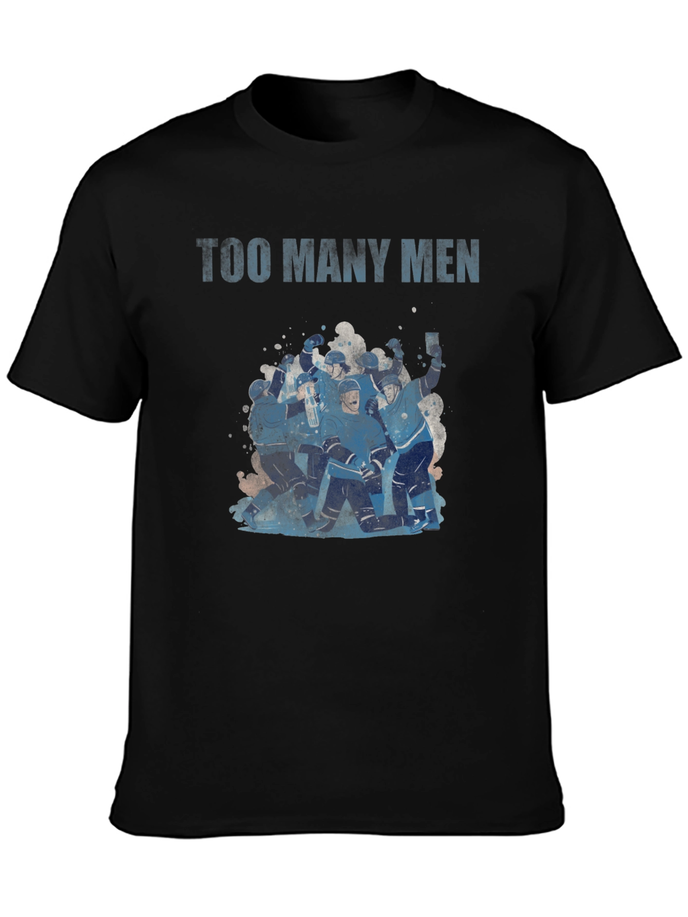 Too Many Men Hockey T-Shirt