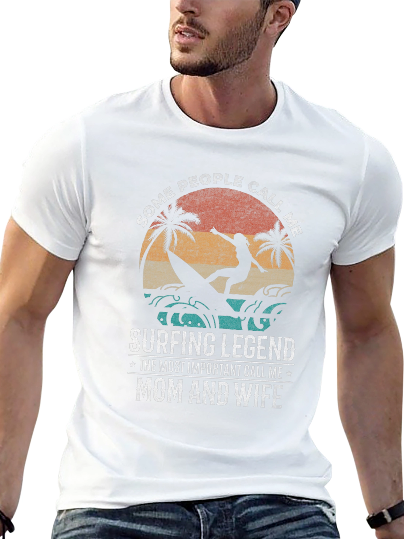 Surfing Legend T-Shirt - Mom and Wife Design