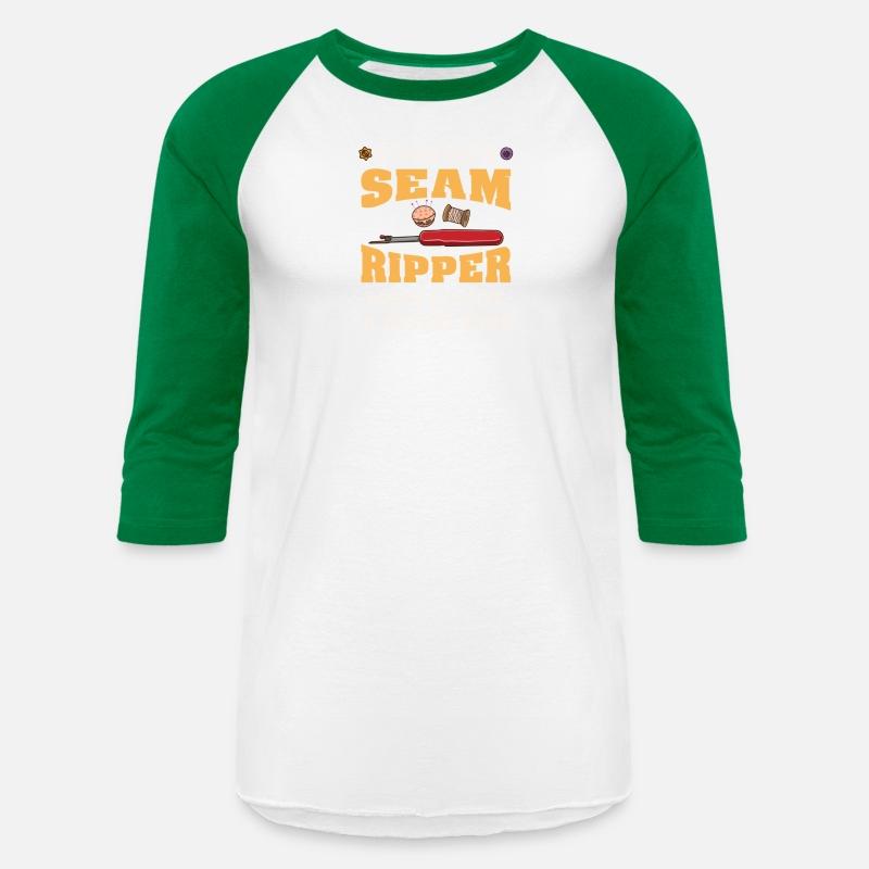 If You See A Seam Ripper Now Is Not A Good Time