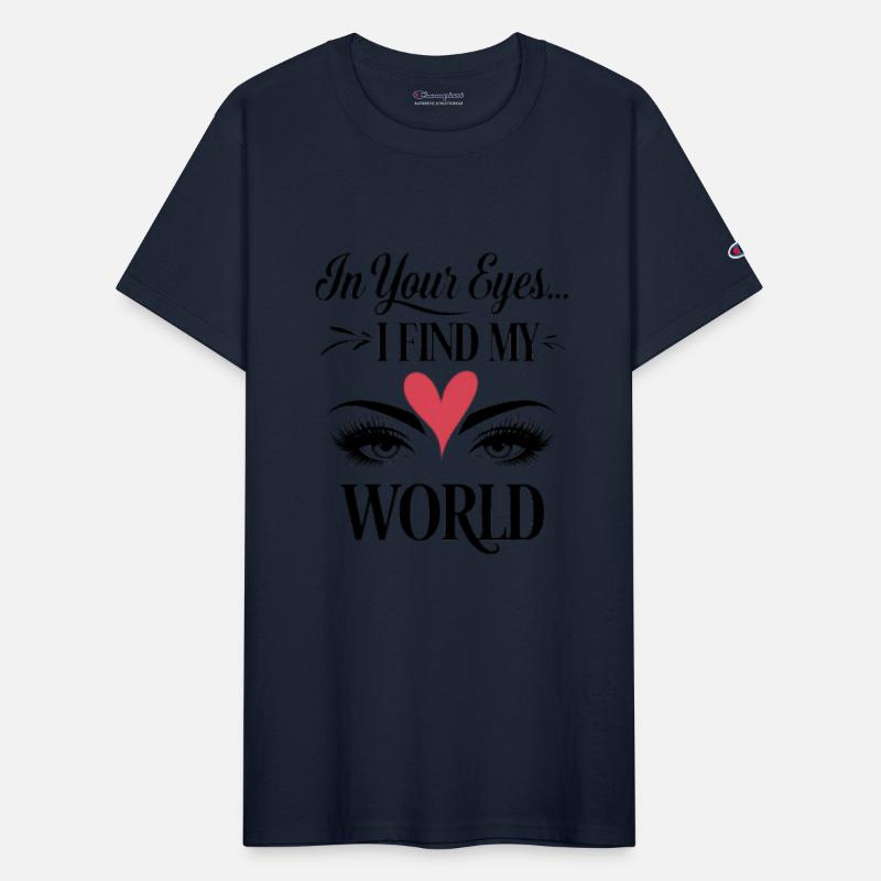 In your eyes... I find my world