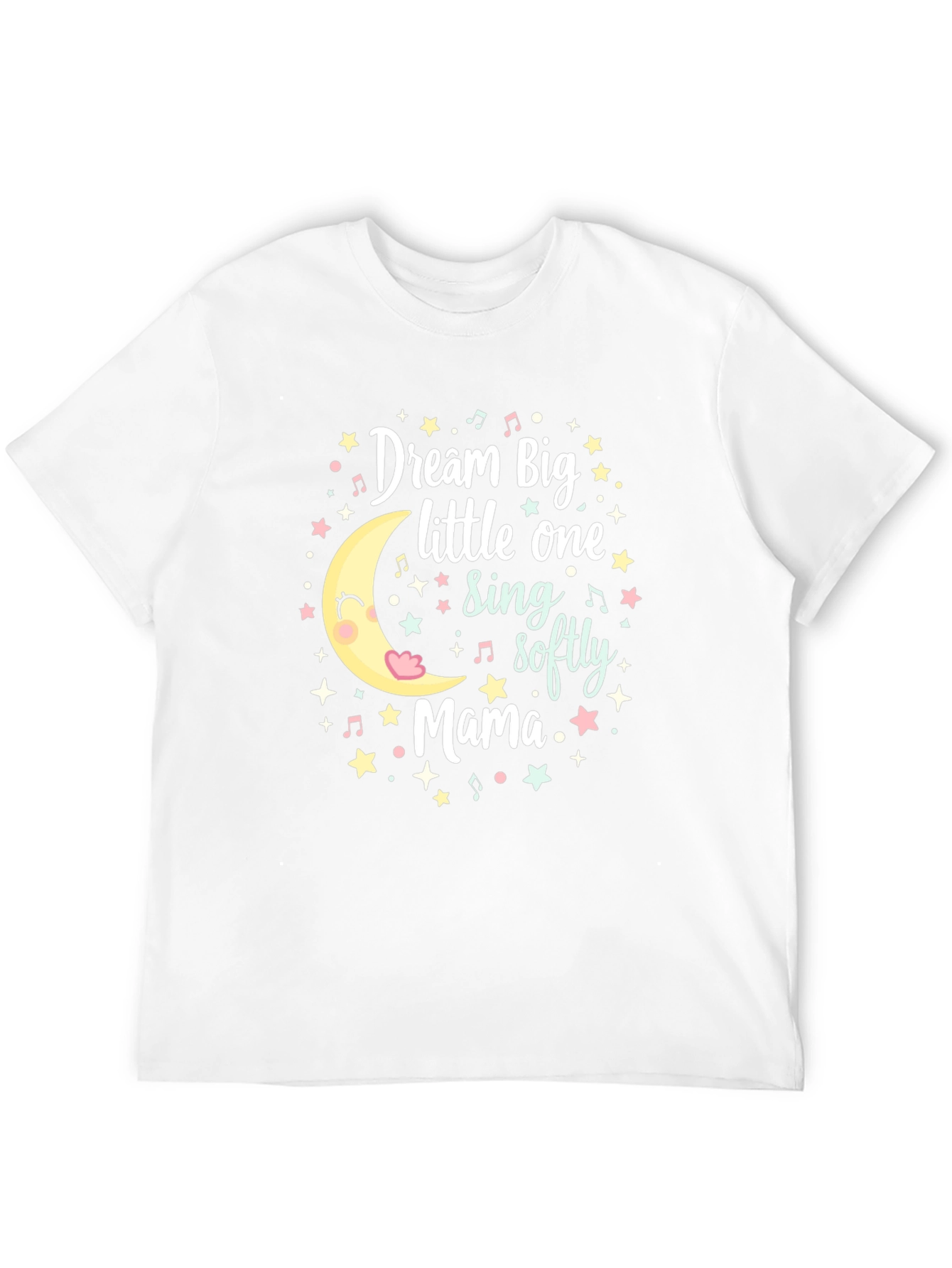 Dream Big Mama Tee