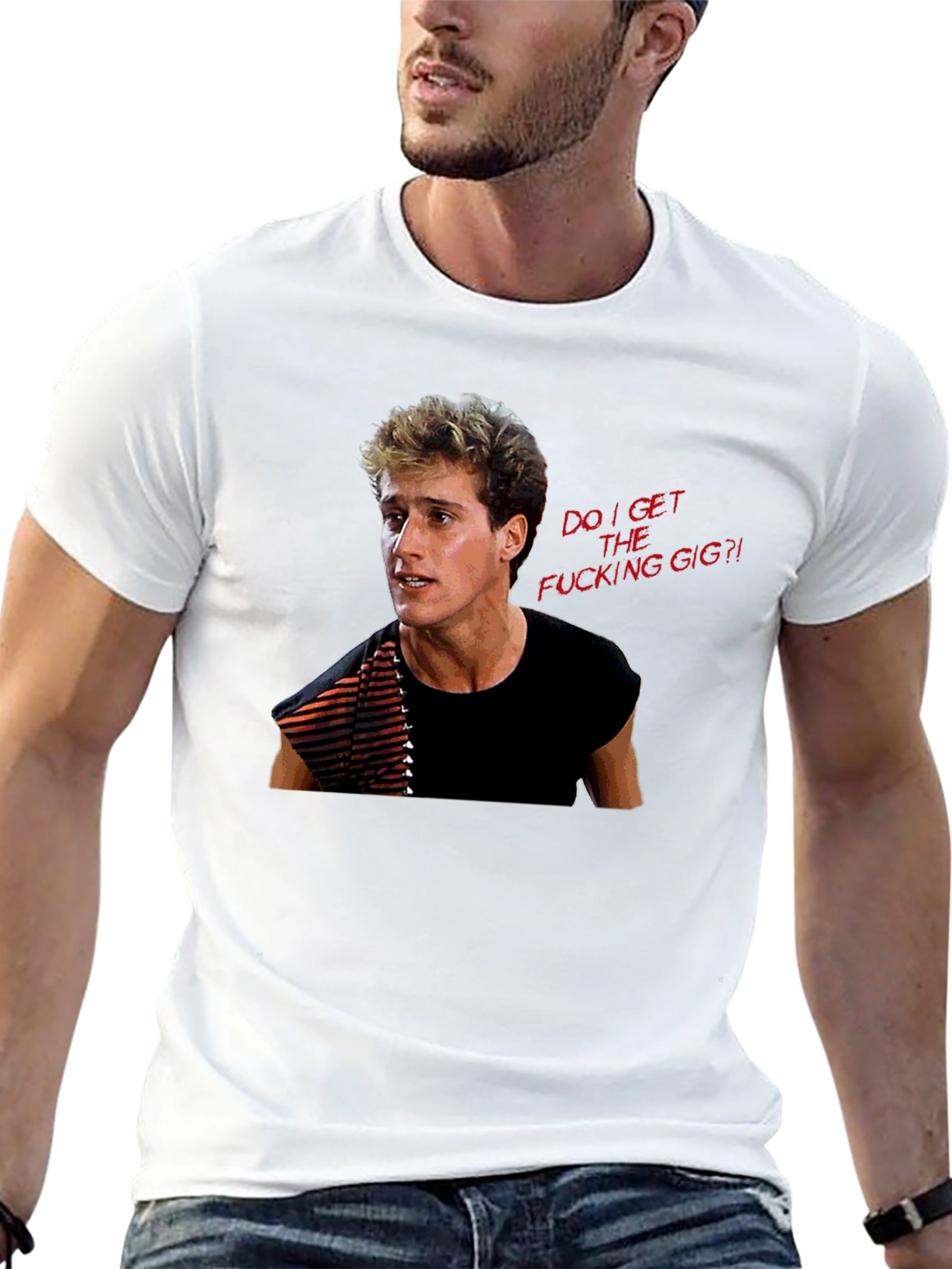 Do I Get The Gig T-Shirt
