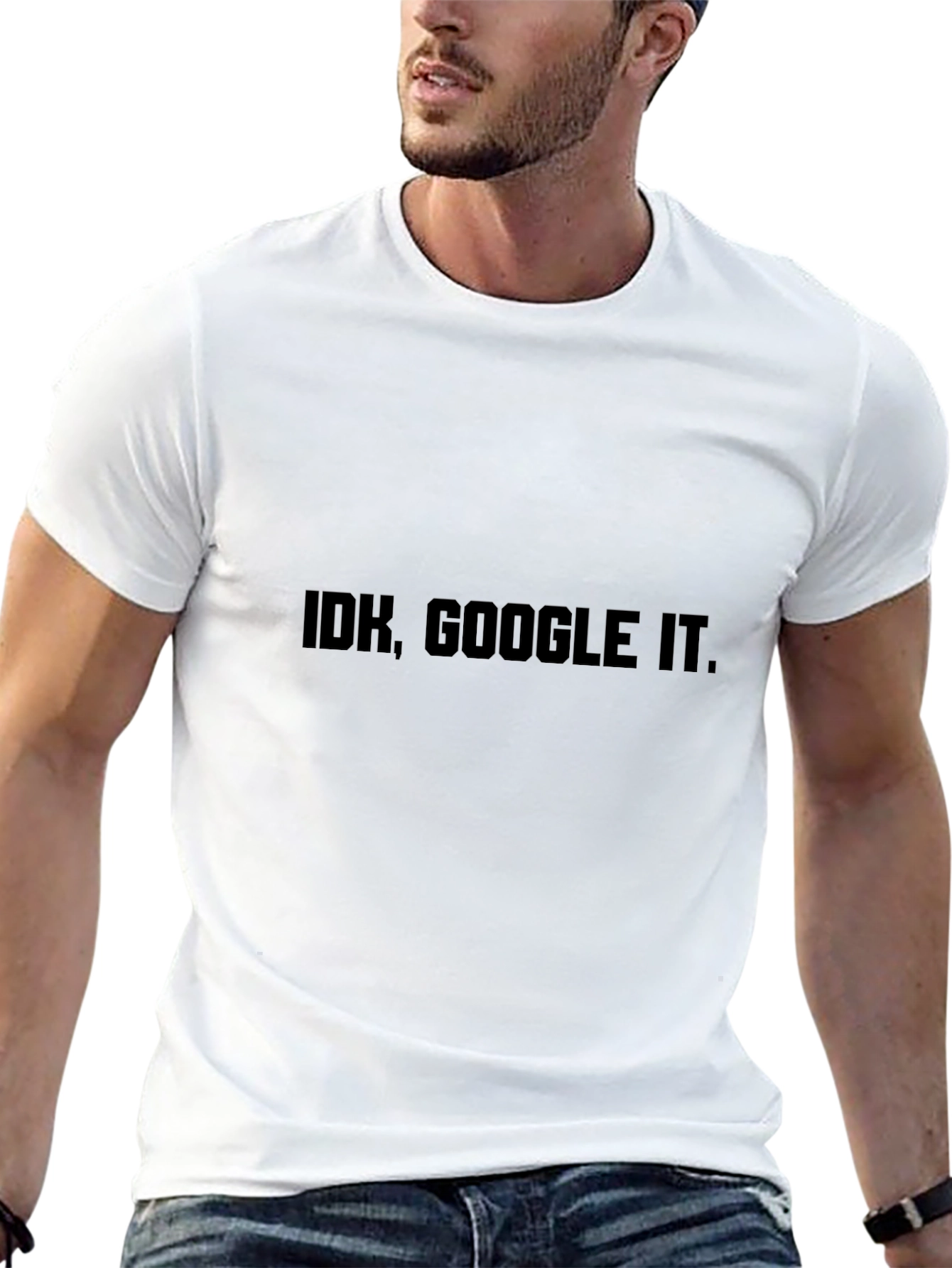 IDK Google It T-Shirt - Black Sarcastic Tee