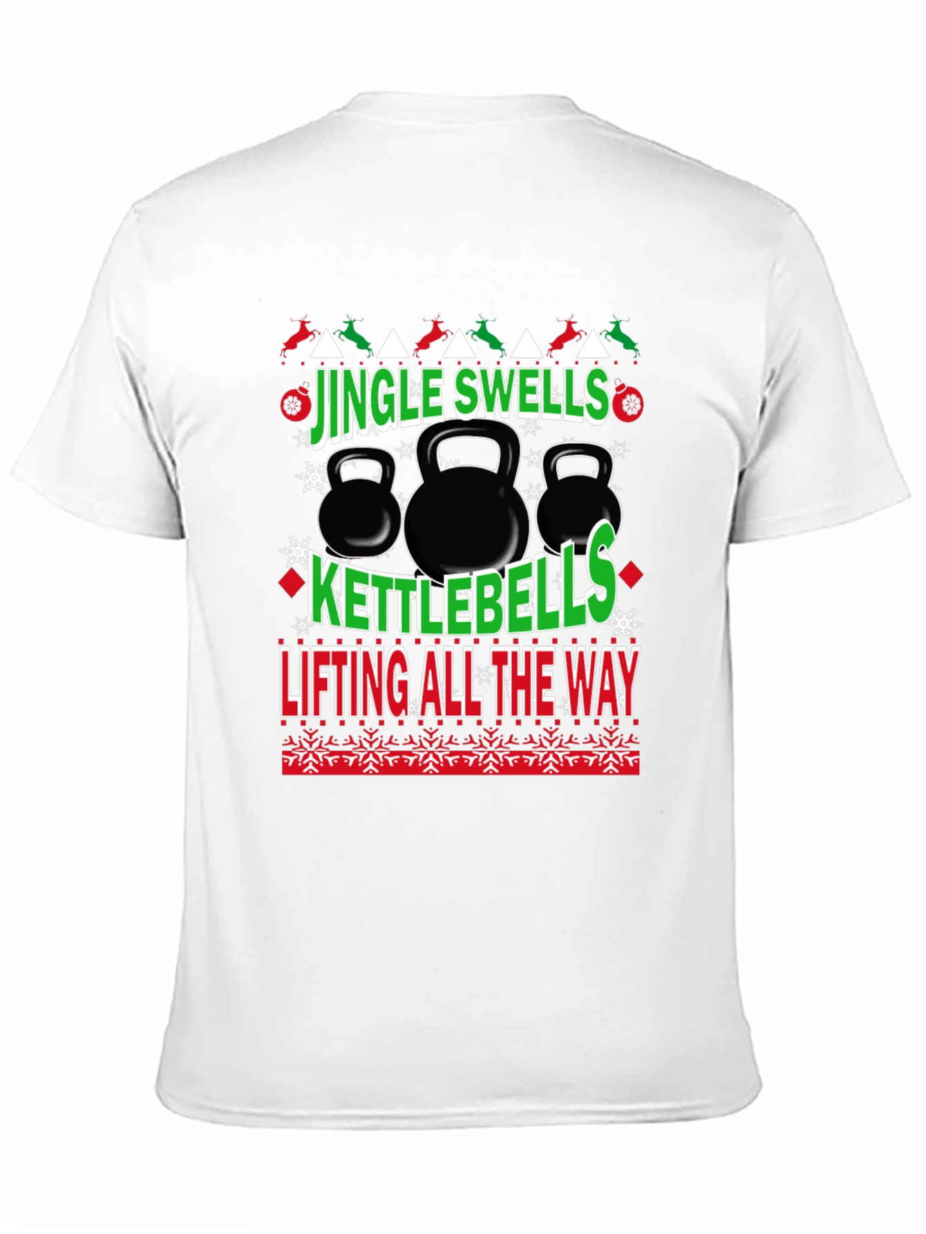 Jingle Swells Kettlebells Lifting All The Way Black T-Shirt