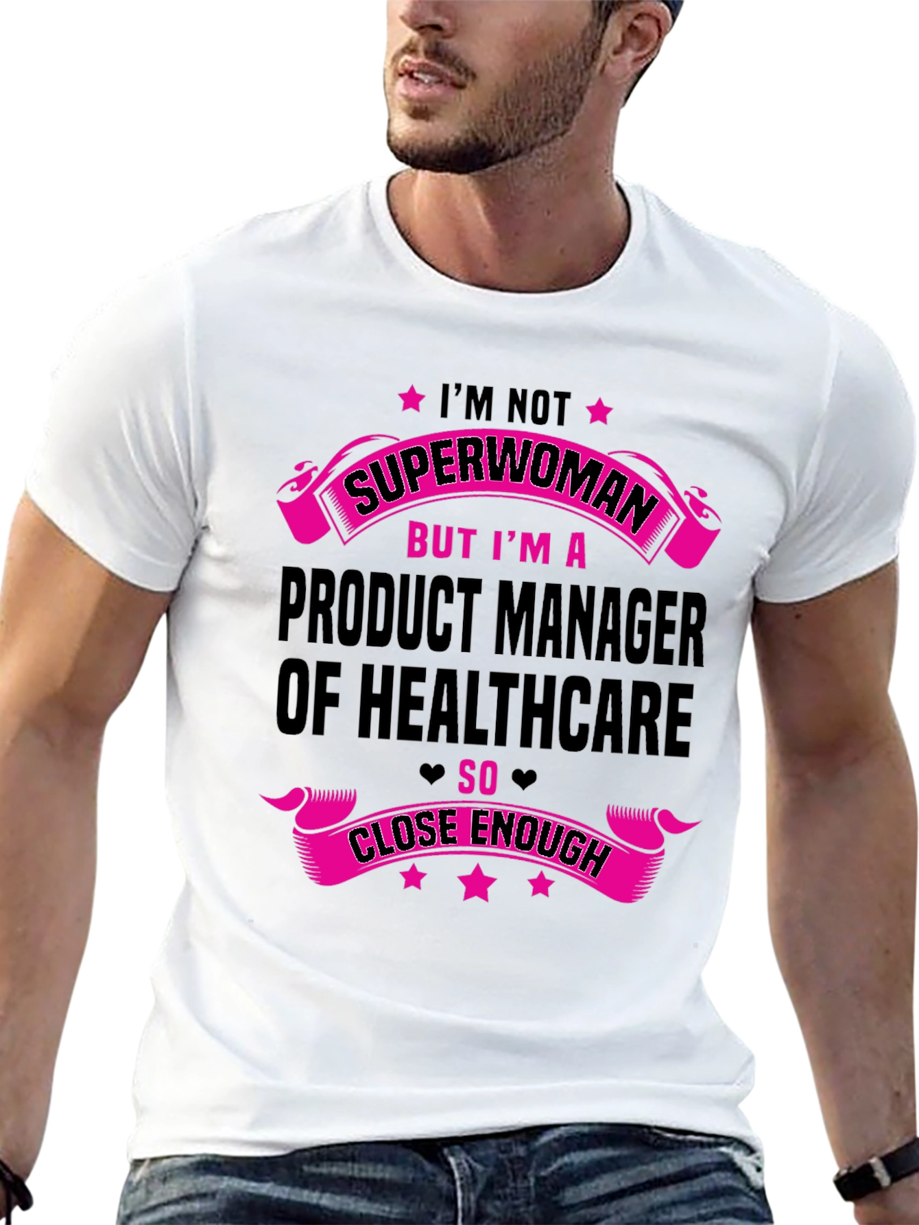 Healthcare Product Manager Superwoman T-Shirt