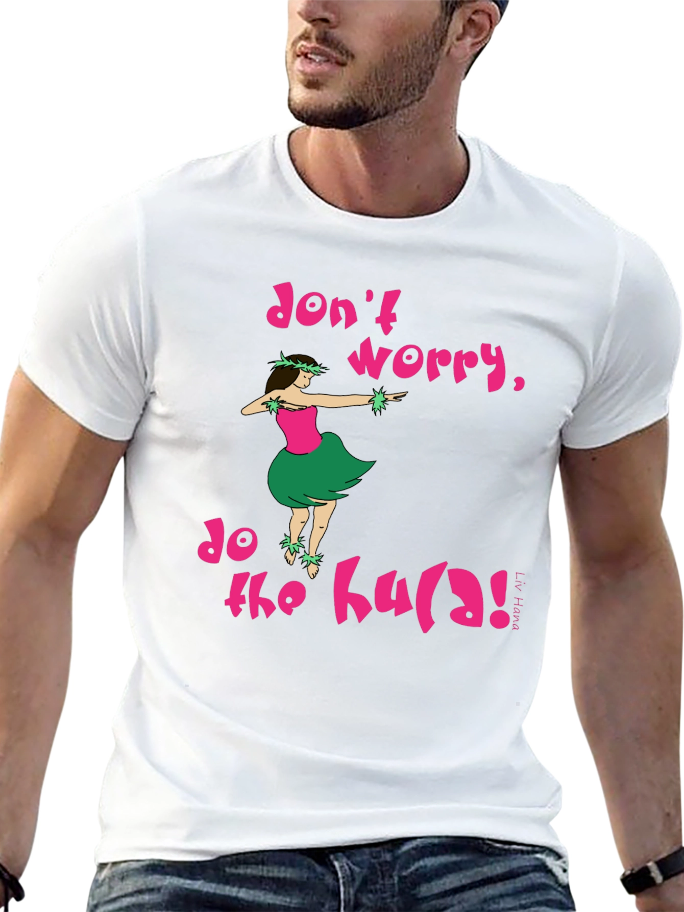 Dont Worry Do The Hula Graphic Tee
