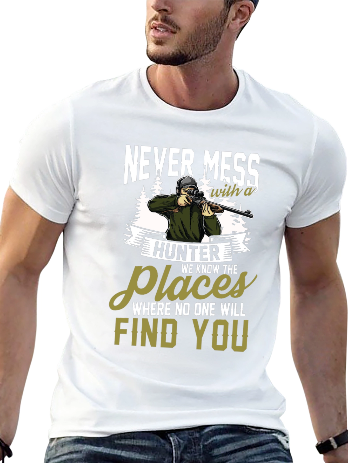 Never Mess with a Hunter Graphic Tee