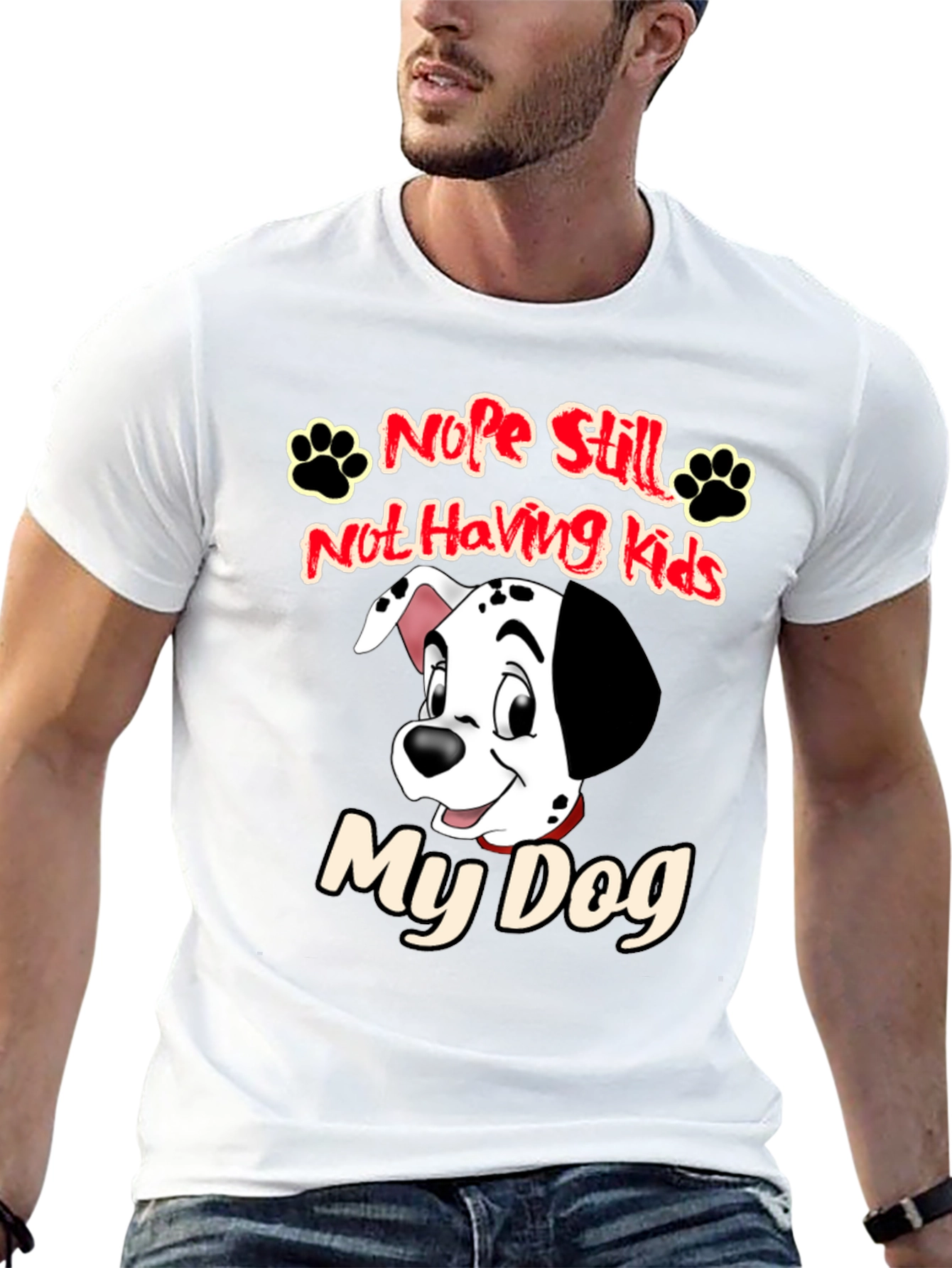 Nope Still Not Having Kids My Dog Black T-Shirt