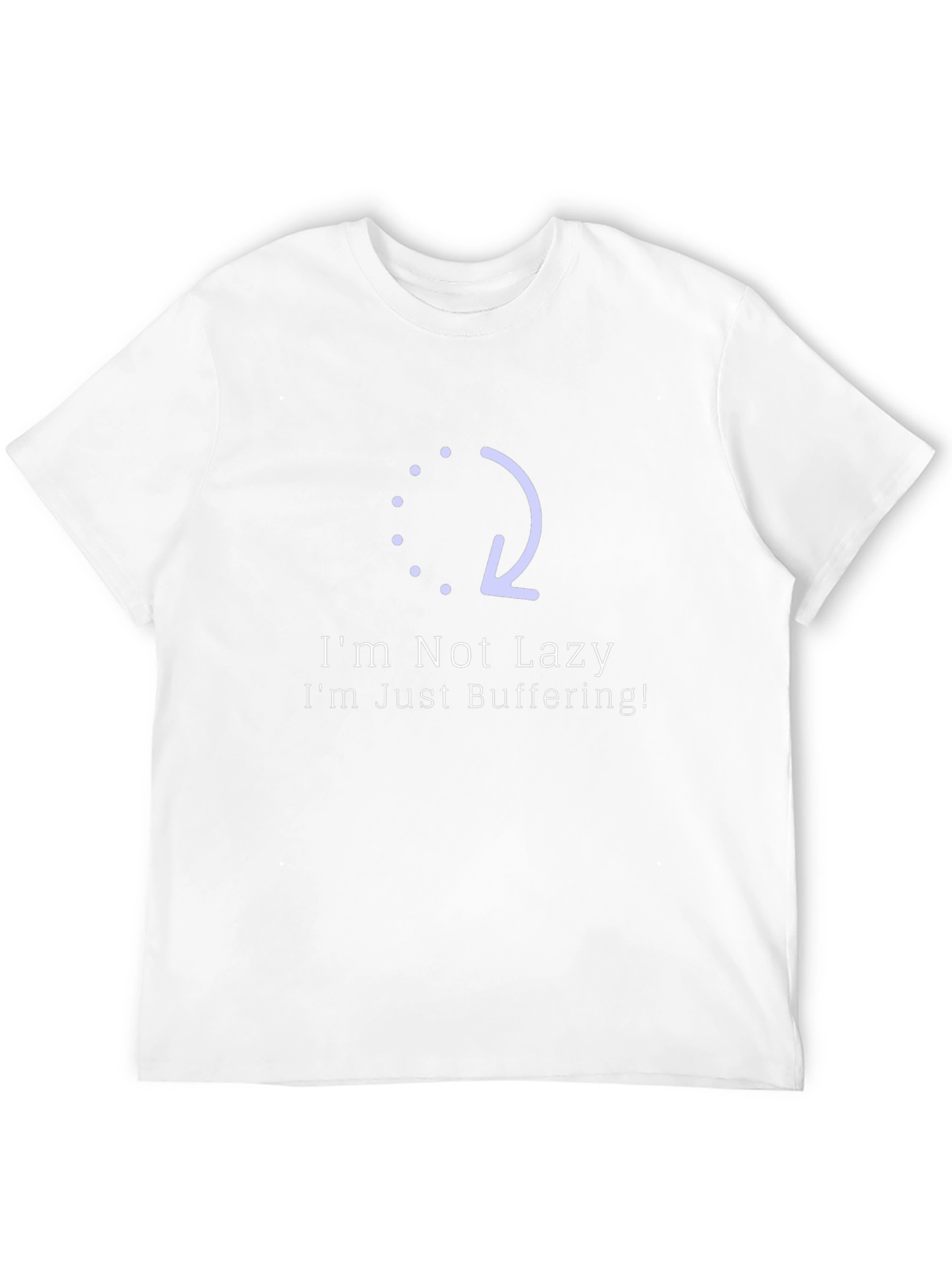Im Not Lazy Just Buffering Black T-Shirt