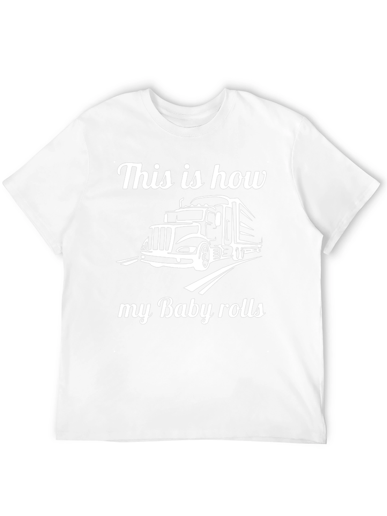This is How My Baby Rolls Trucker T-Shirt