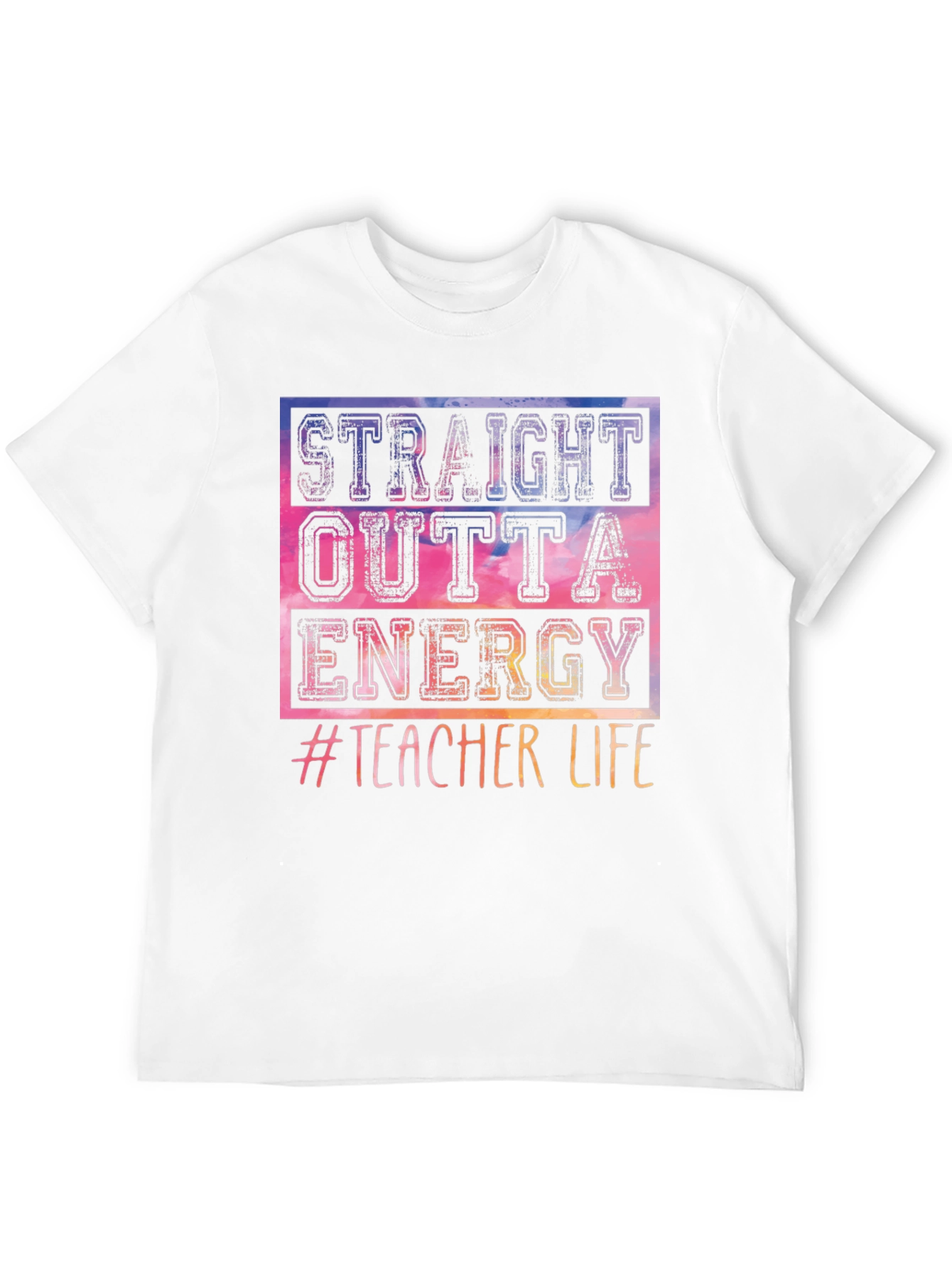Straight Outta Energy Teacher T-Shirt
