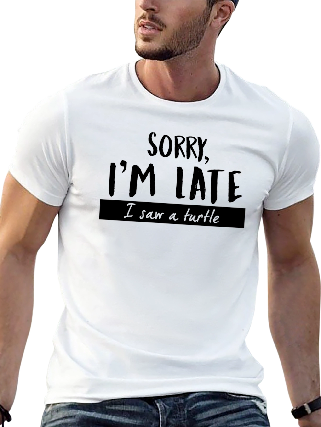 Sorry Im Late Turtle T-Shirt