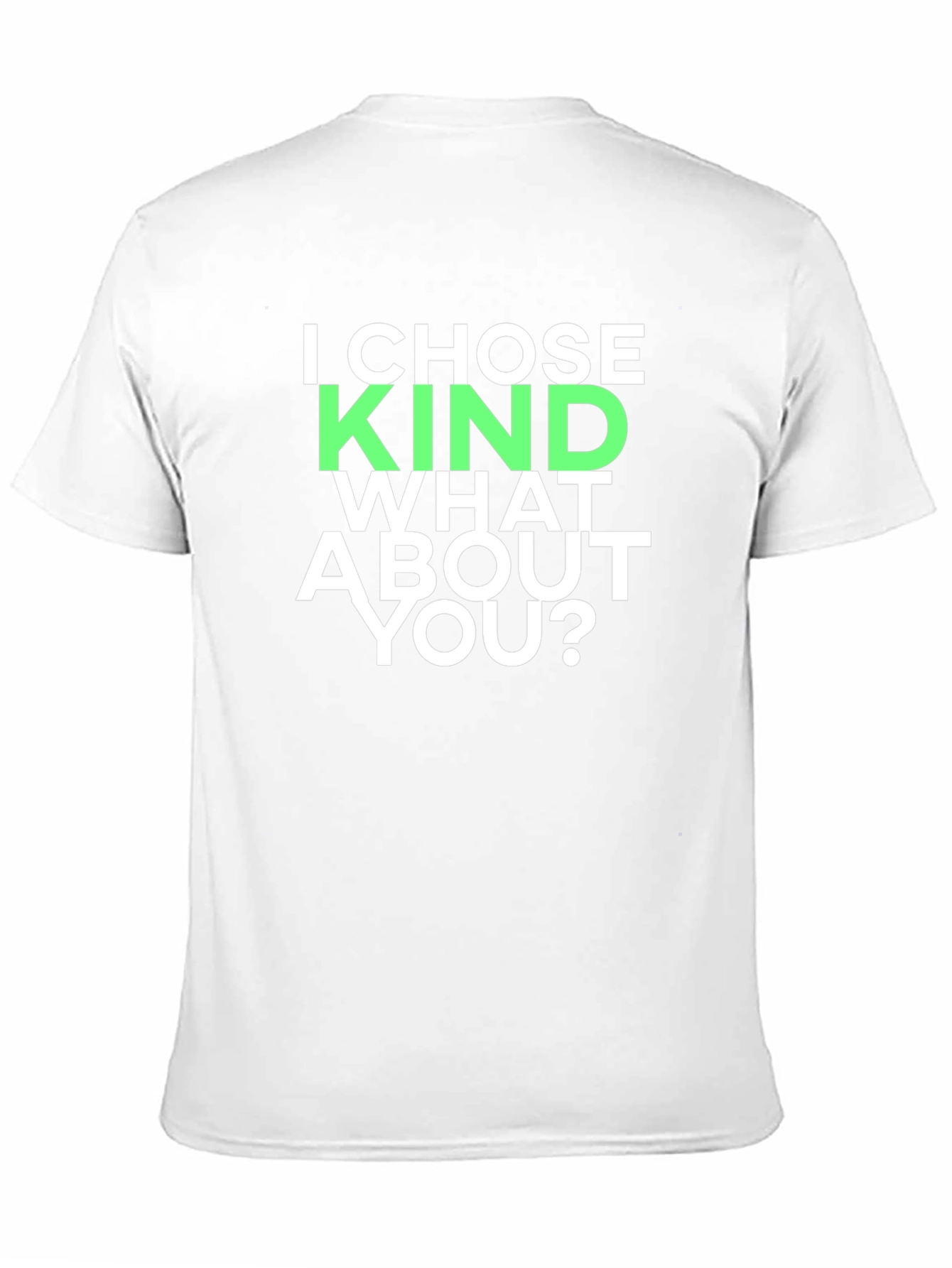 I Chose Kind T-Shirt - Bold Graphic Tee