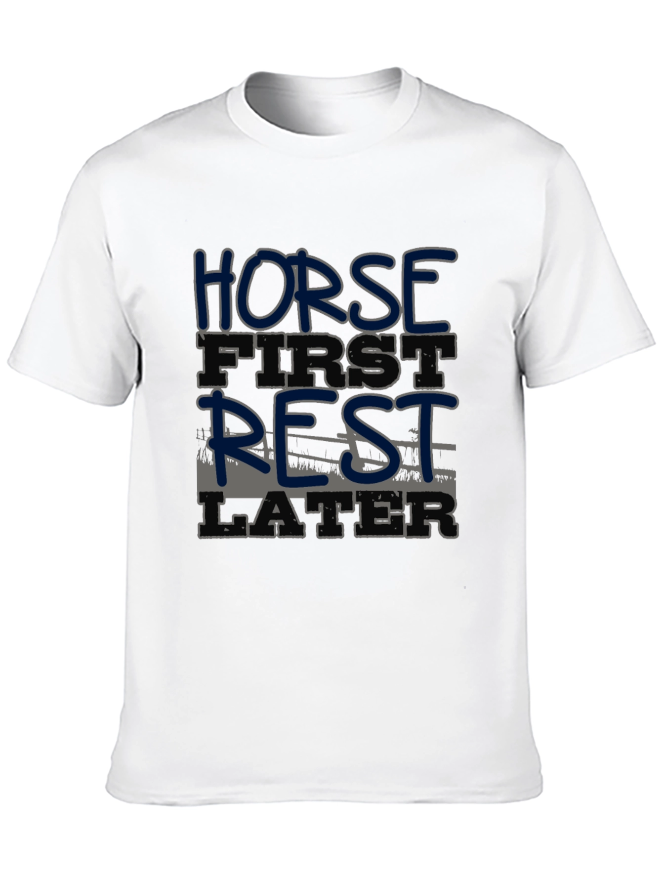 Horse First Rest Later Graphic Tee