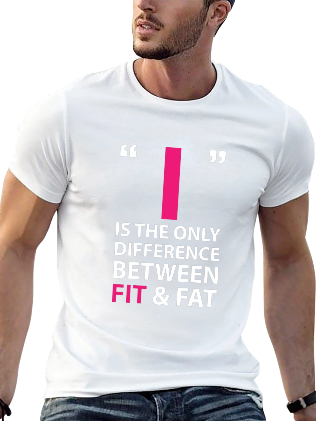 Motivational Fitness T-Shirt - Fit & Fat Quote