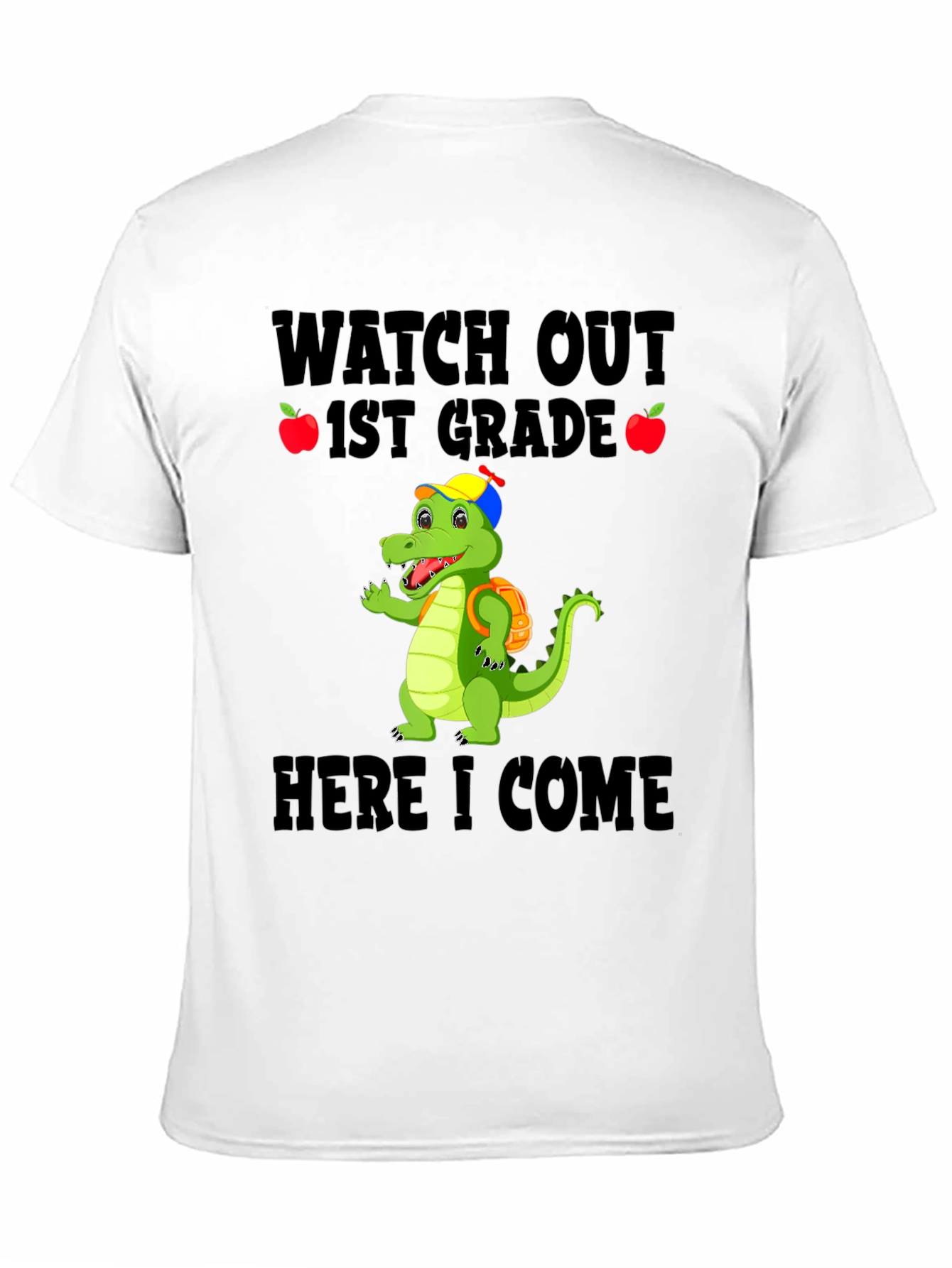 Watch Out 1st Grade Here I Come T-Shirt