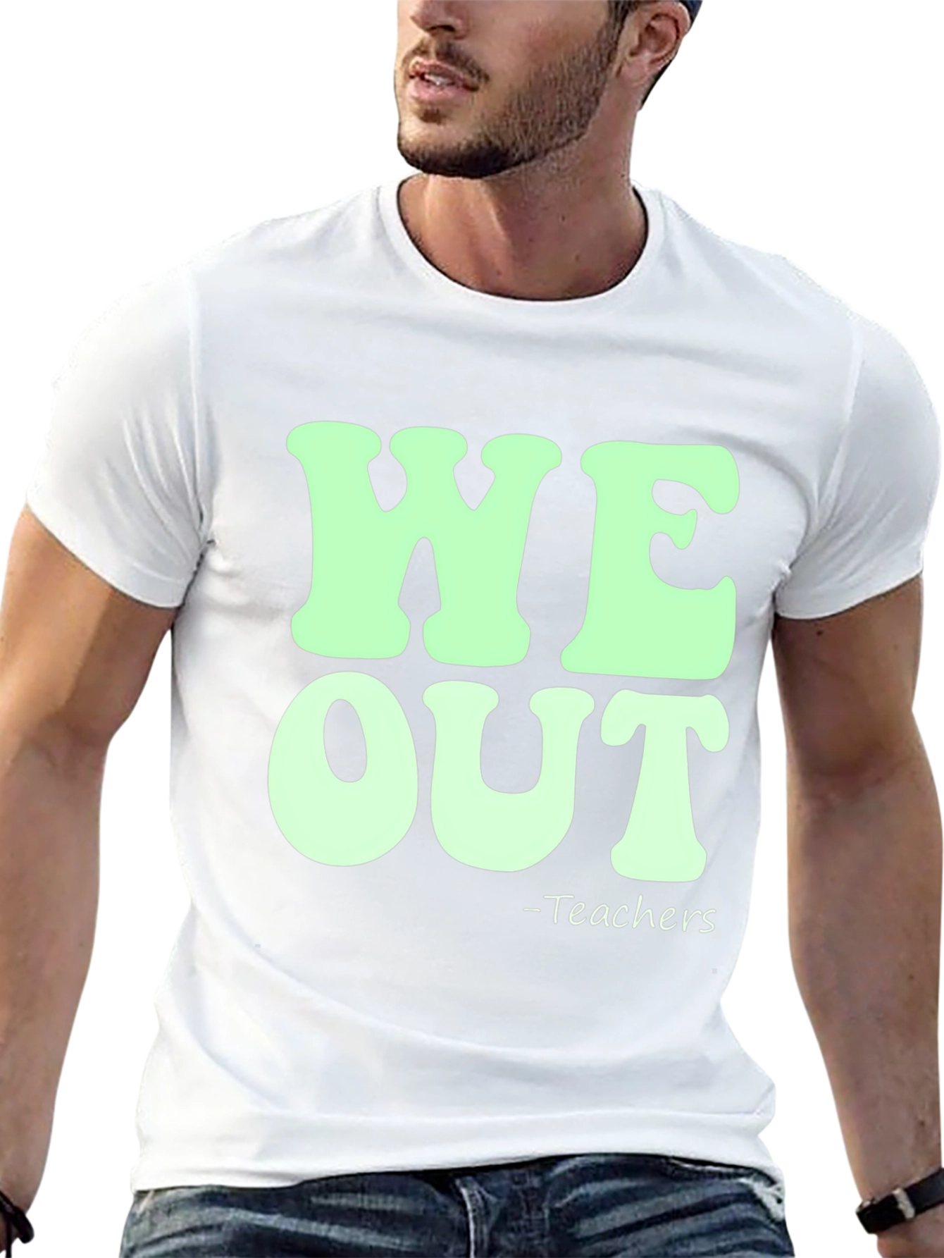 We Out Teachers Graphic Tee