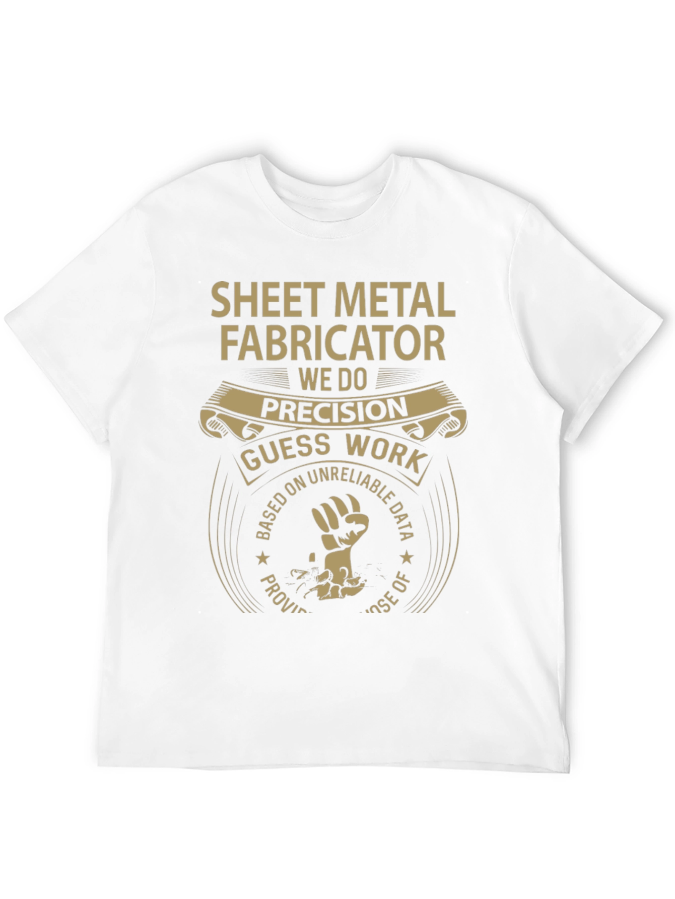 Sheet Metal Fabricator Tee - Precision & Quality