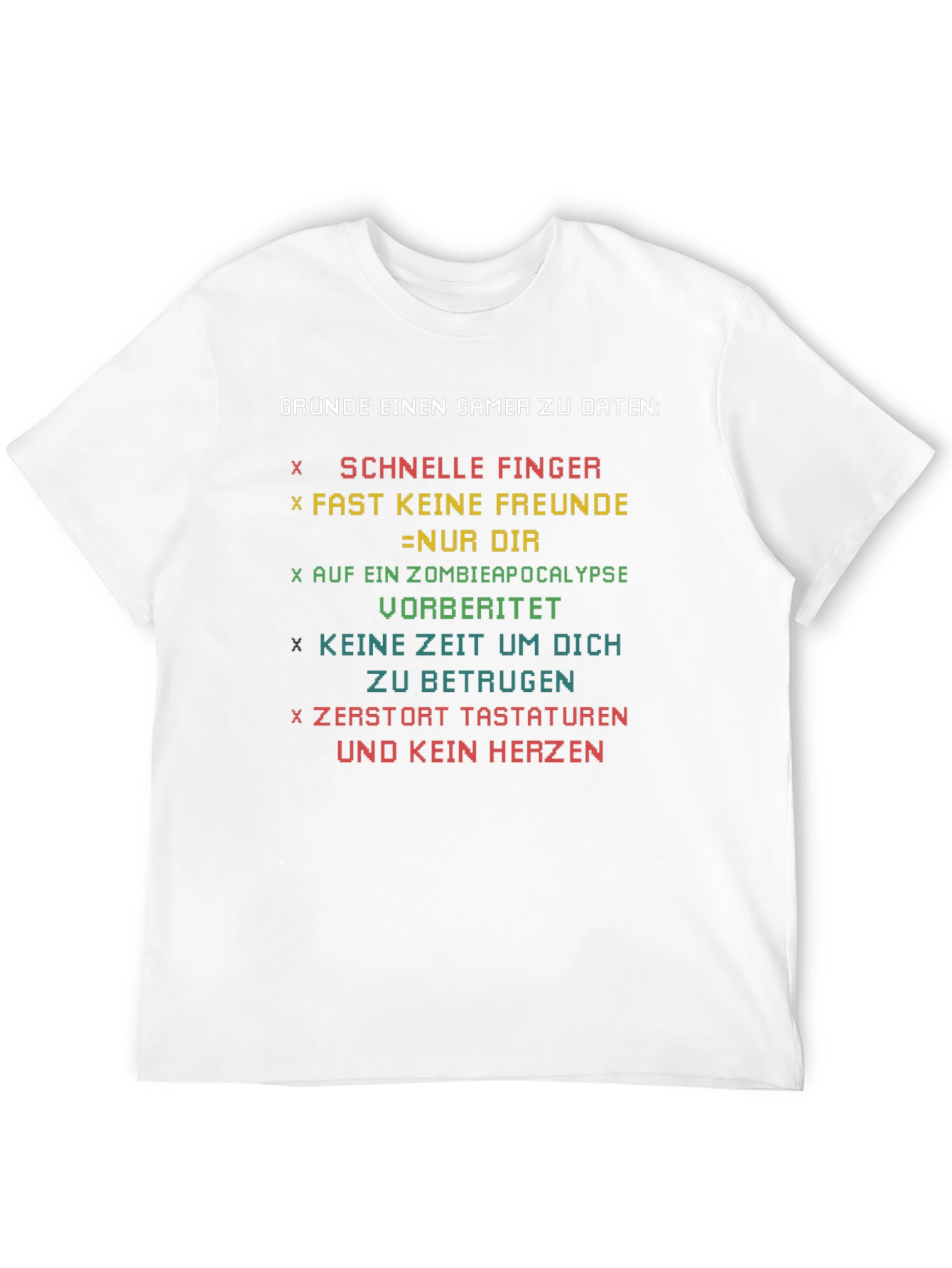 Gamer Reasons T-Shirt