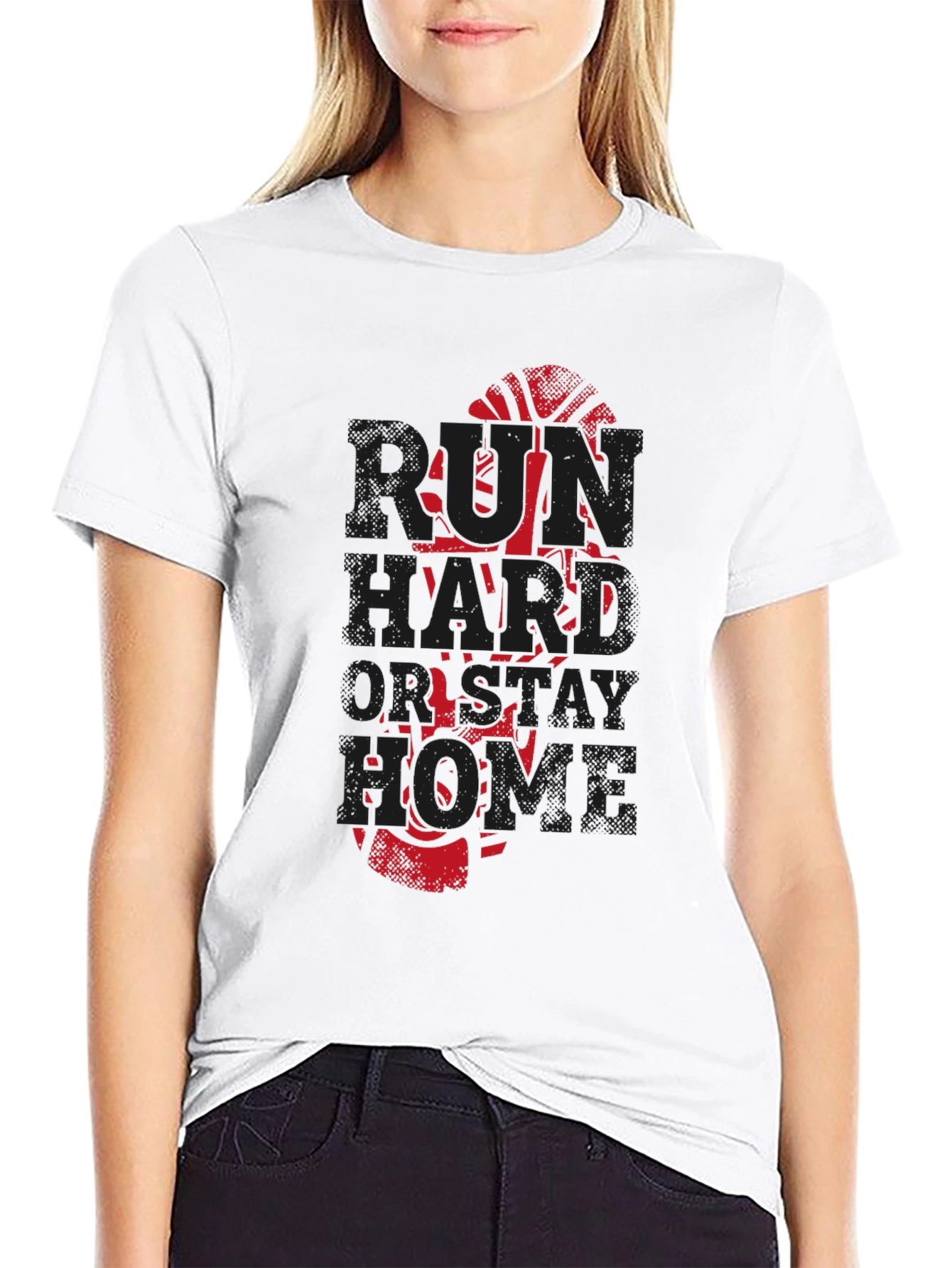 Run Hard Or Stay Home Black T-Shirt