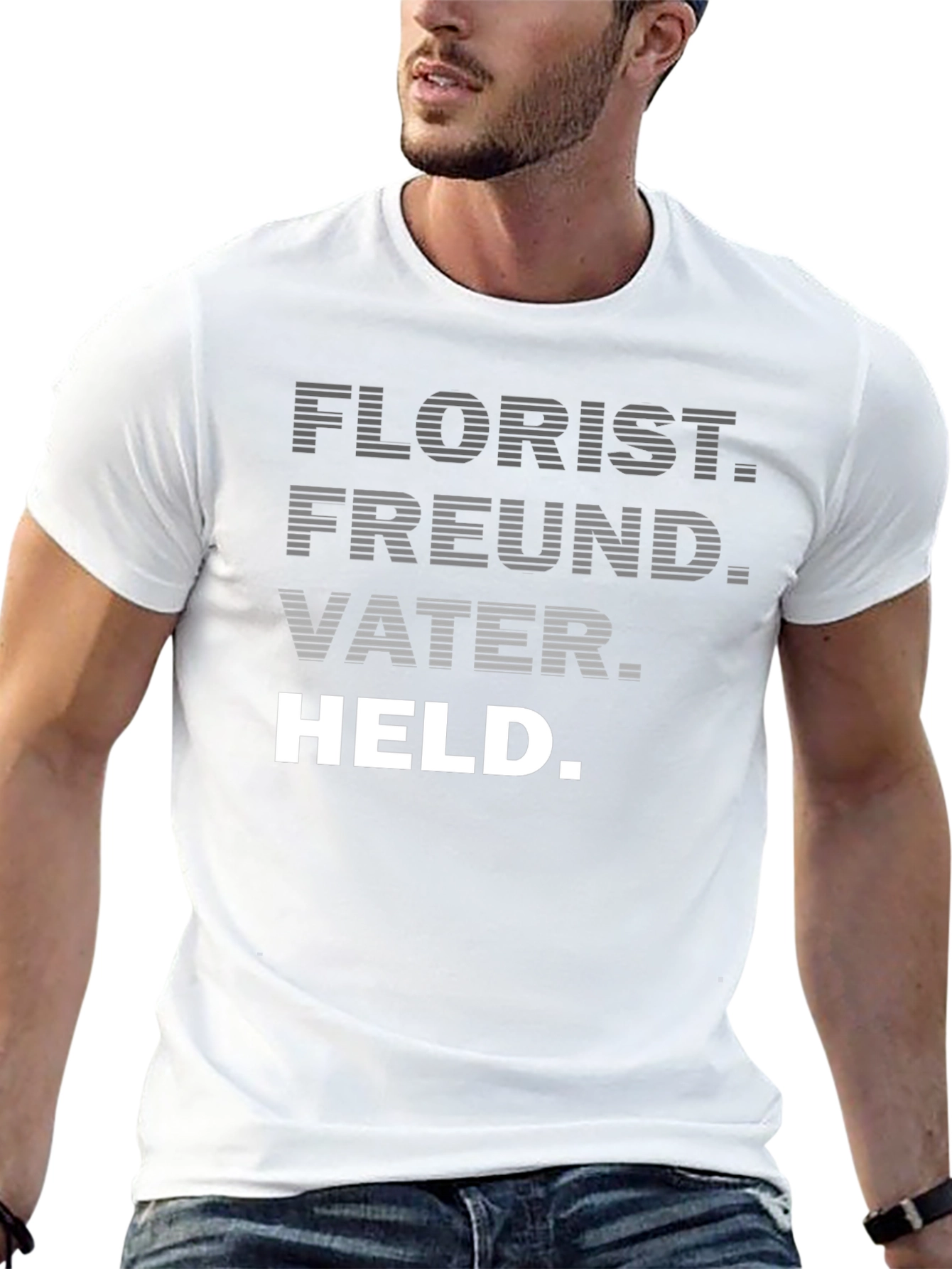 Florist Freund Vater Held - German Dad T-Shirt