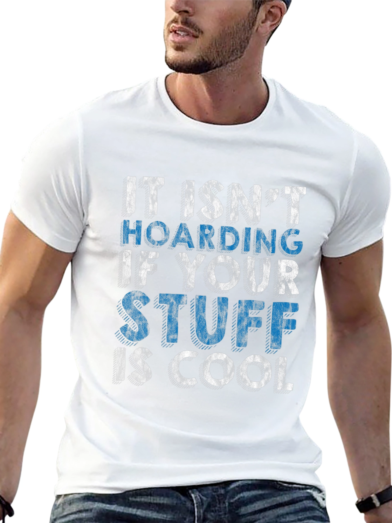 Cool Stuff Hoarding T-Shirt