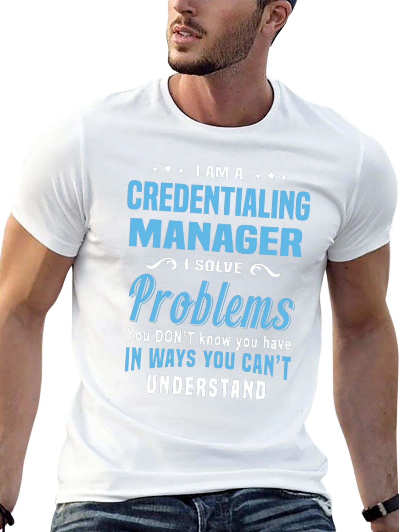 Credentialing Manager T-Shirt - Problem Solver
