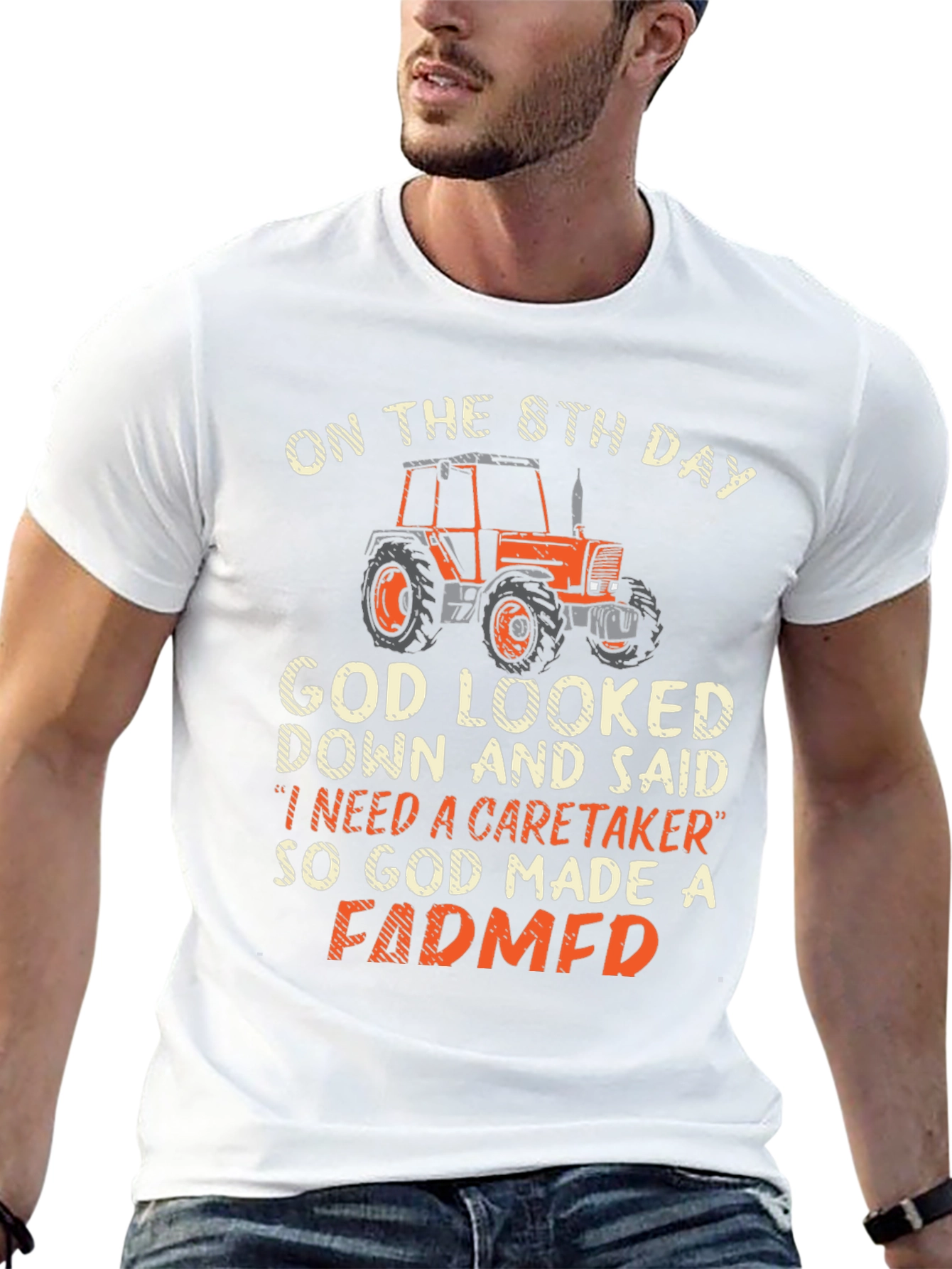Farmer T-Shirt - God Made a Farmer Graphic Tee