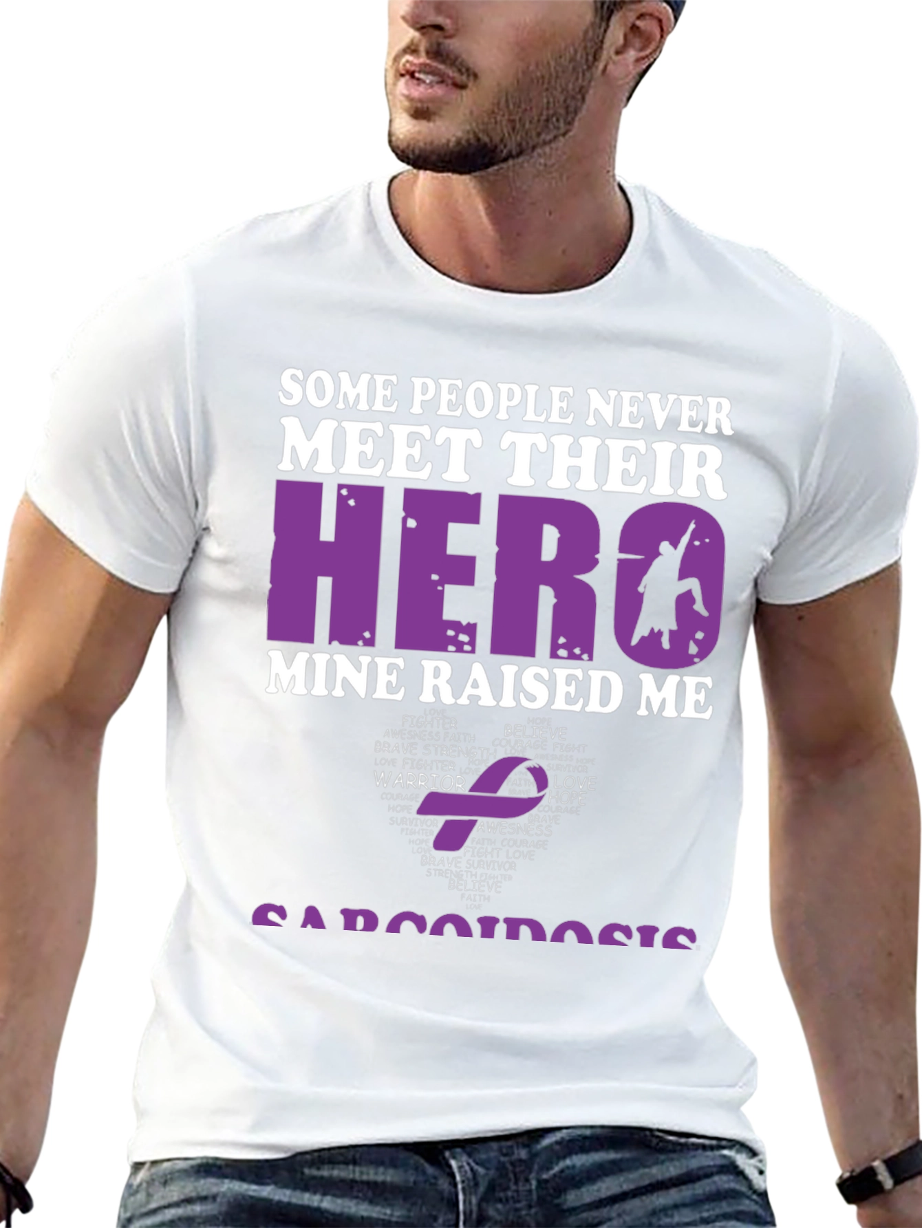 Hero Raised Me Sarcoidosis Awareness T-Shirt