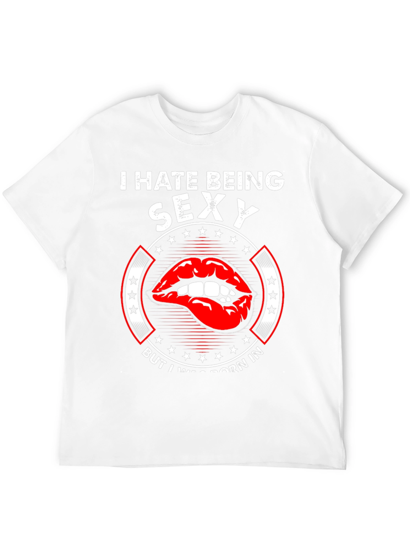 I Hate Being Sexy Black Graphic Tee