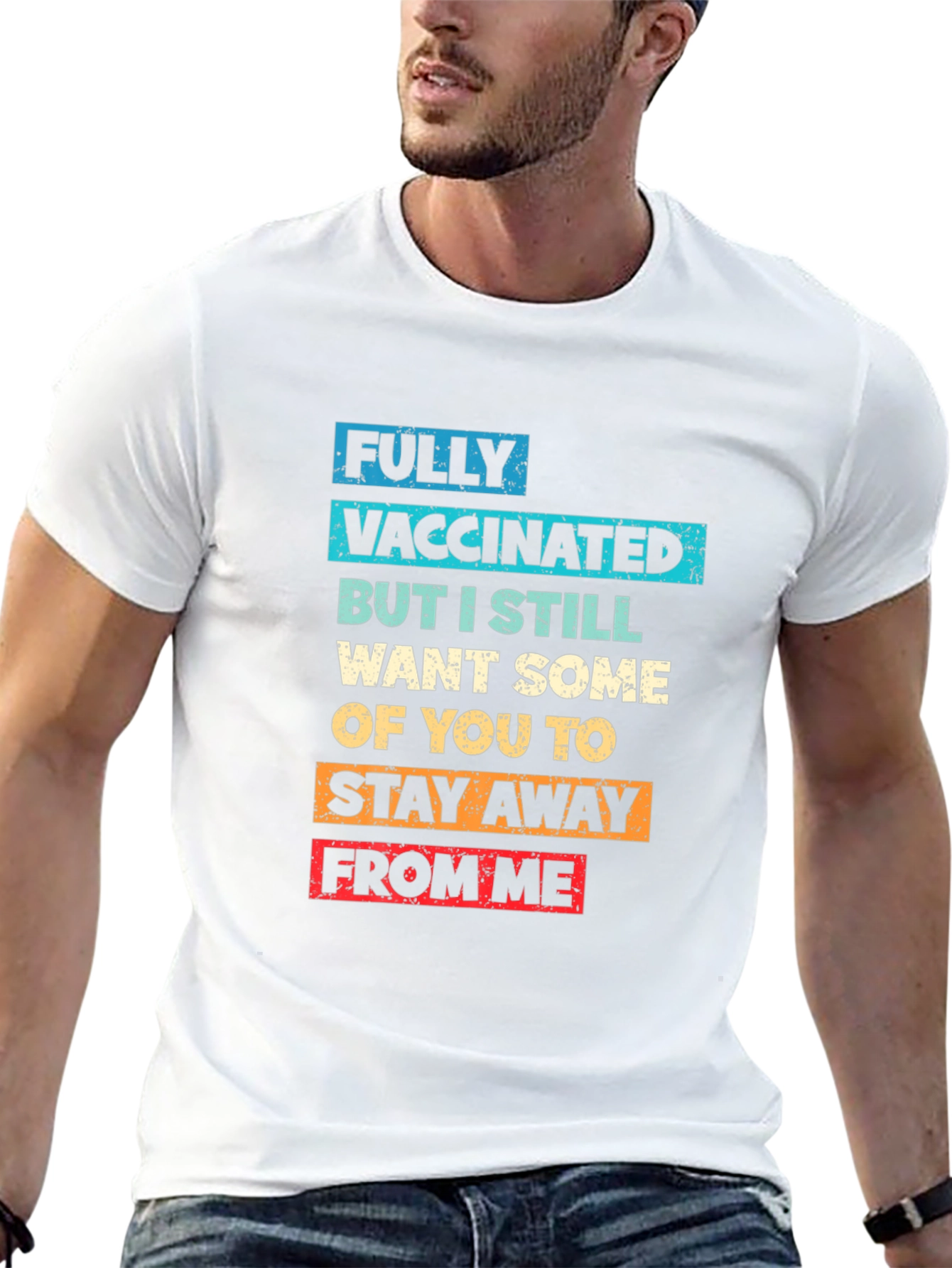 Funny Vaccinated T-Shirt - Stay Away From Me!