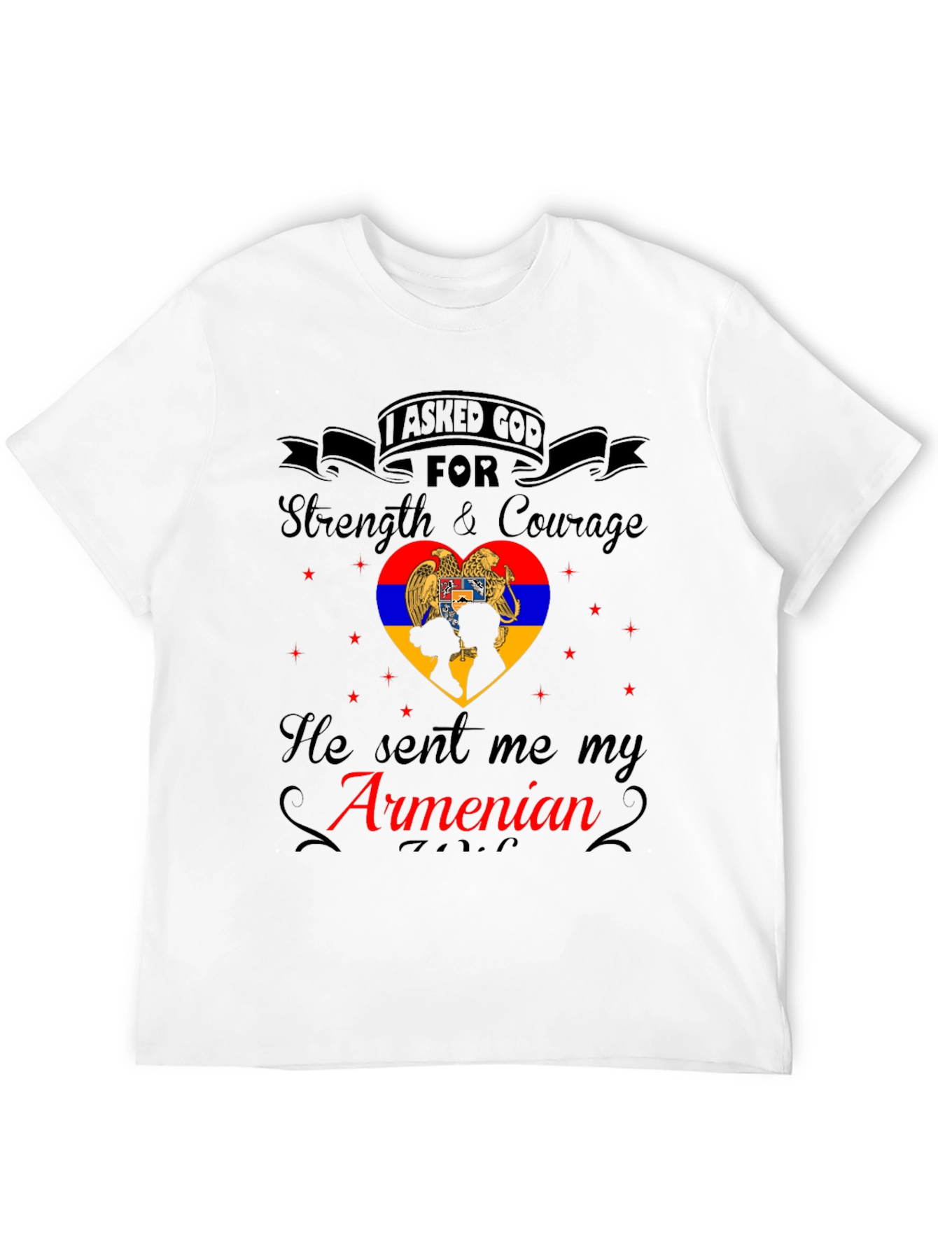 Armenian Pride T-Shirt - Strength & Courage