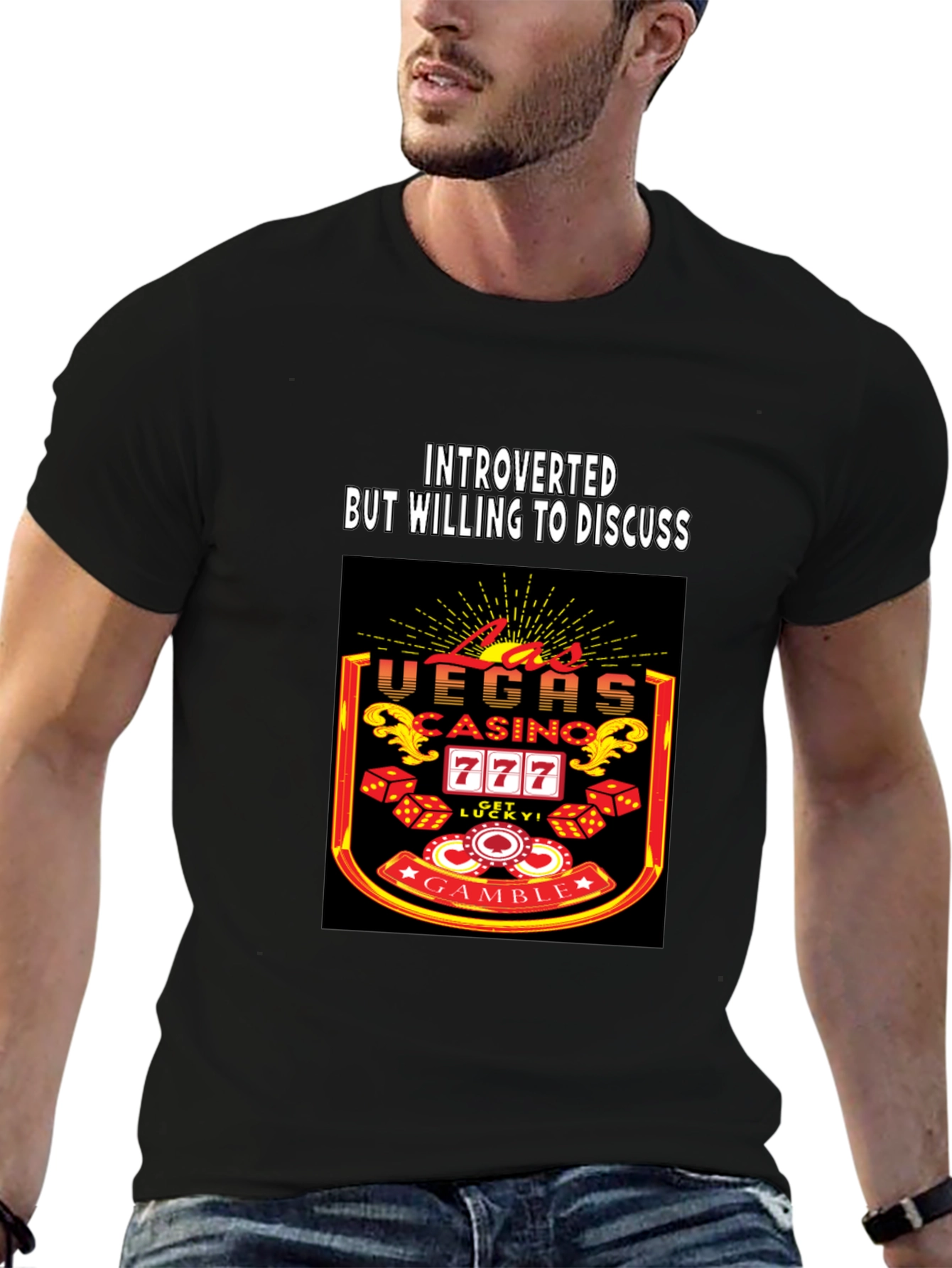 Introverted but Willing to Discuss Vegas Casino T-Shirt