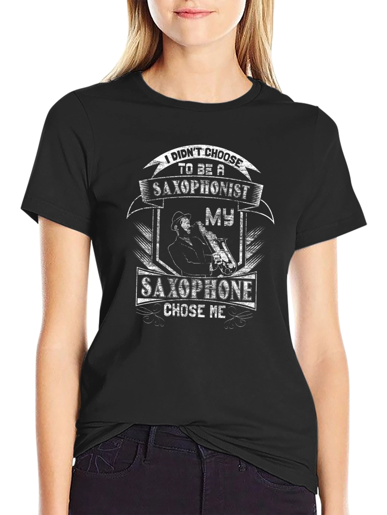 Saxophone T-Shirt: I Didnt Choose Saxophone