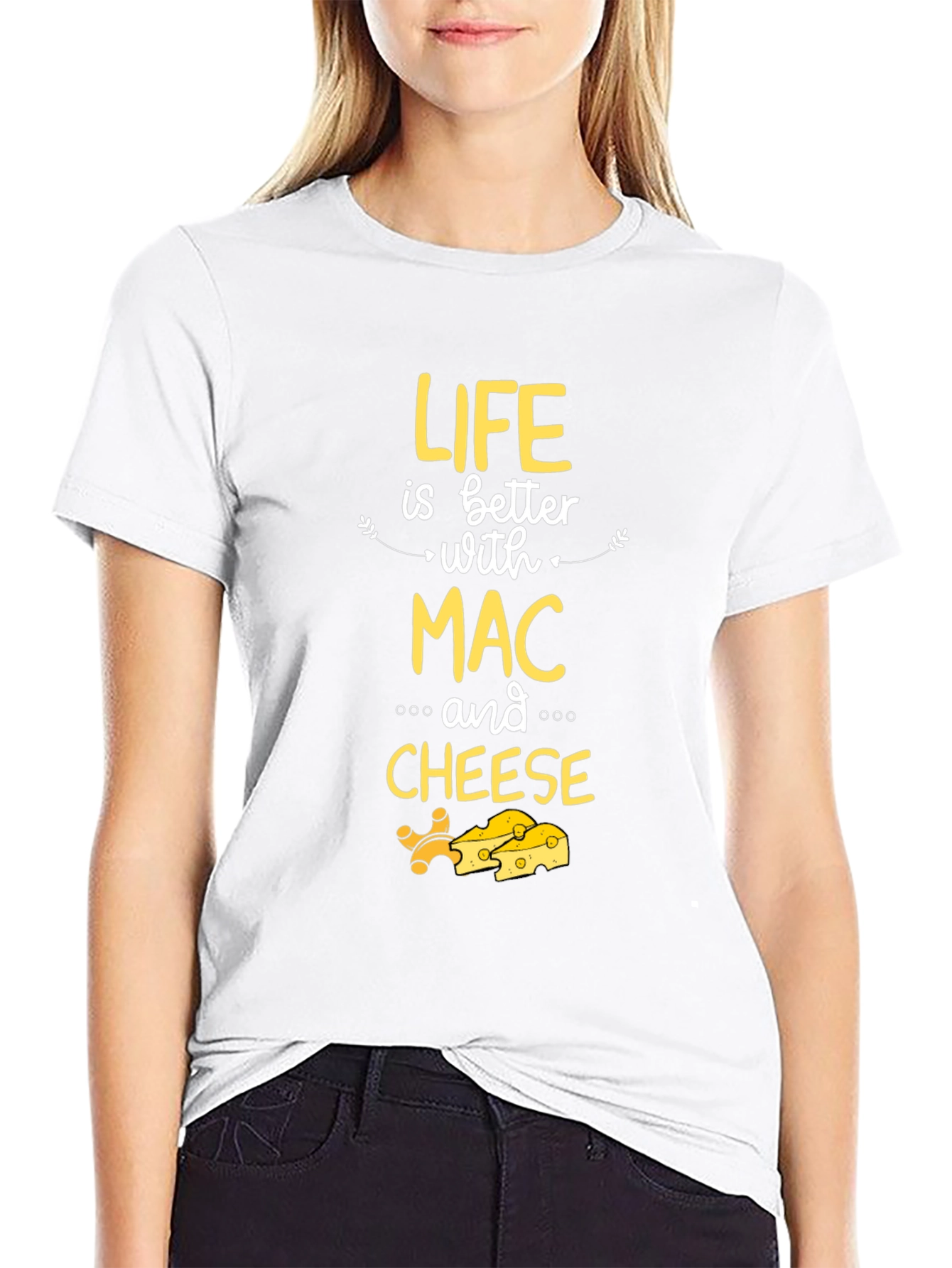 Life is Better with Mac and Cheese Graphic T-Shirt