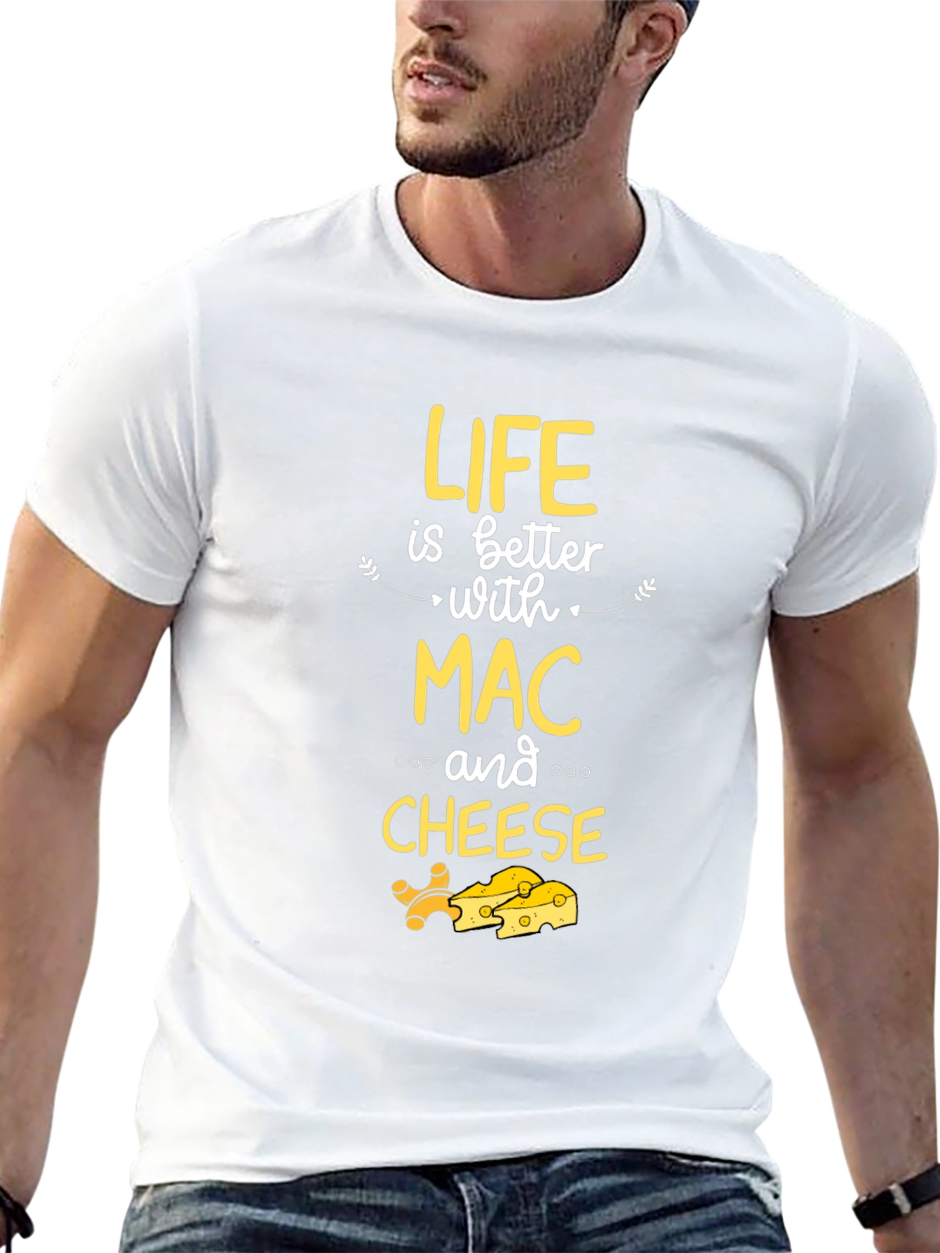Life is Better with Mac and Cheese Graphic T-Shirt