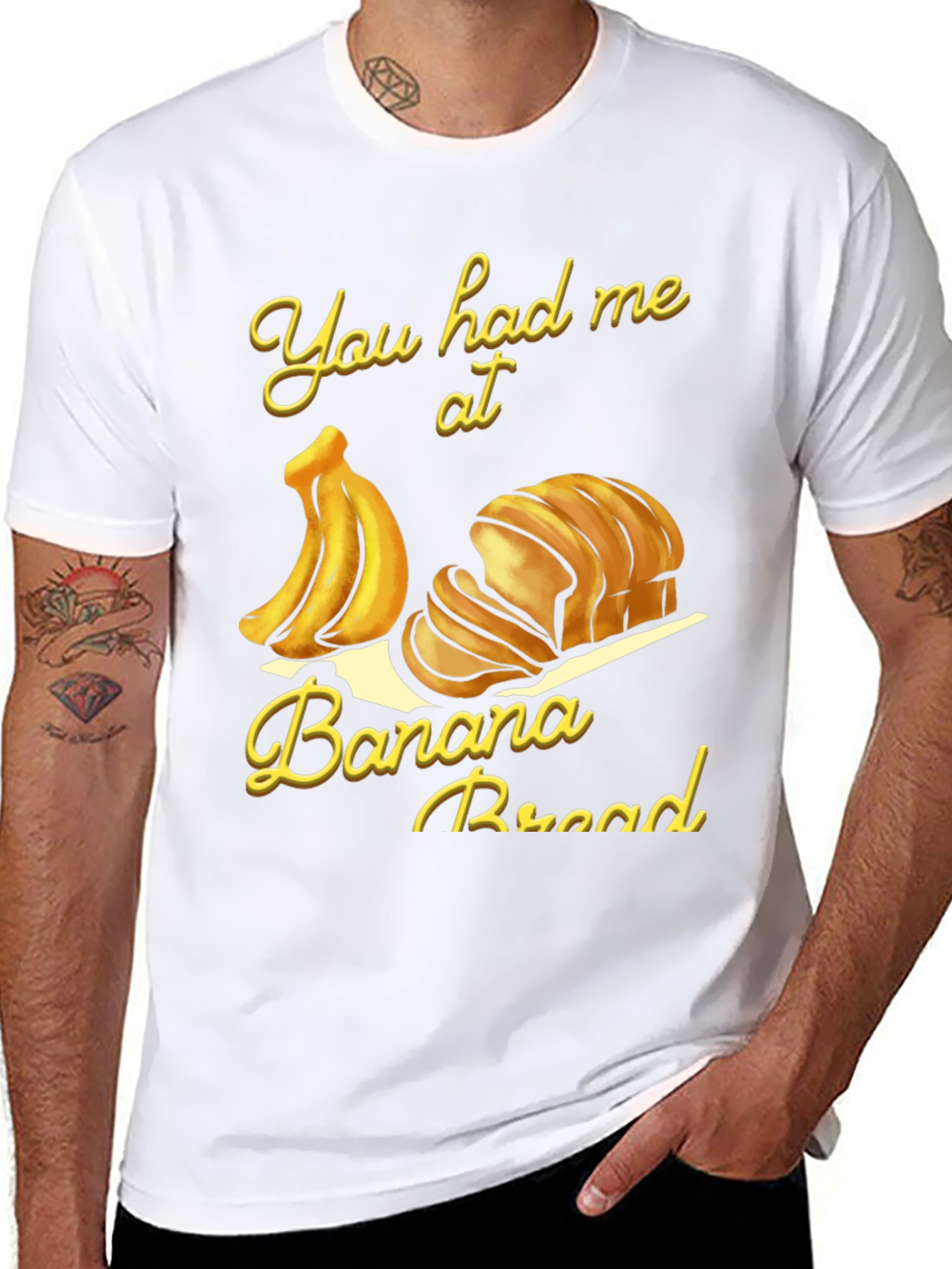 You Had Me at Banana Bread T-Shirt