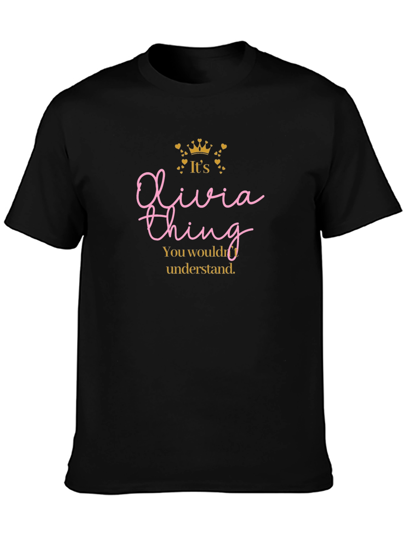 Olivia Thing T-Shirt - Personalized Novelty Tee