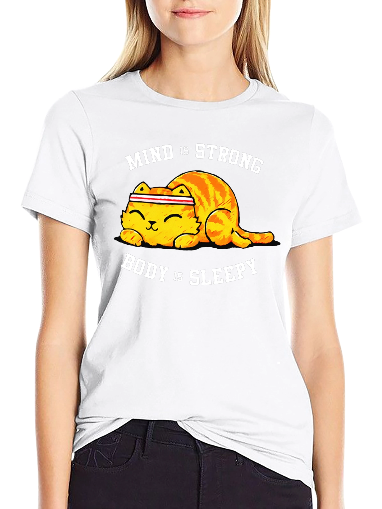Mind is Strong Body is Sleepy Cat T-Shirt