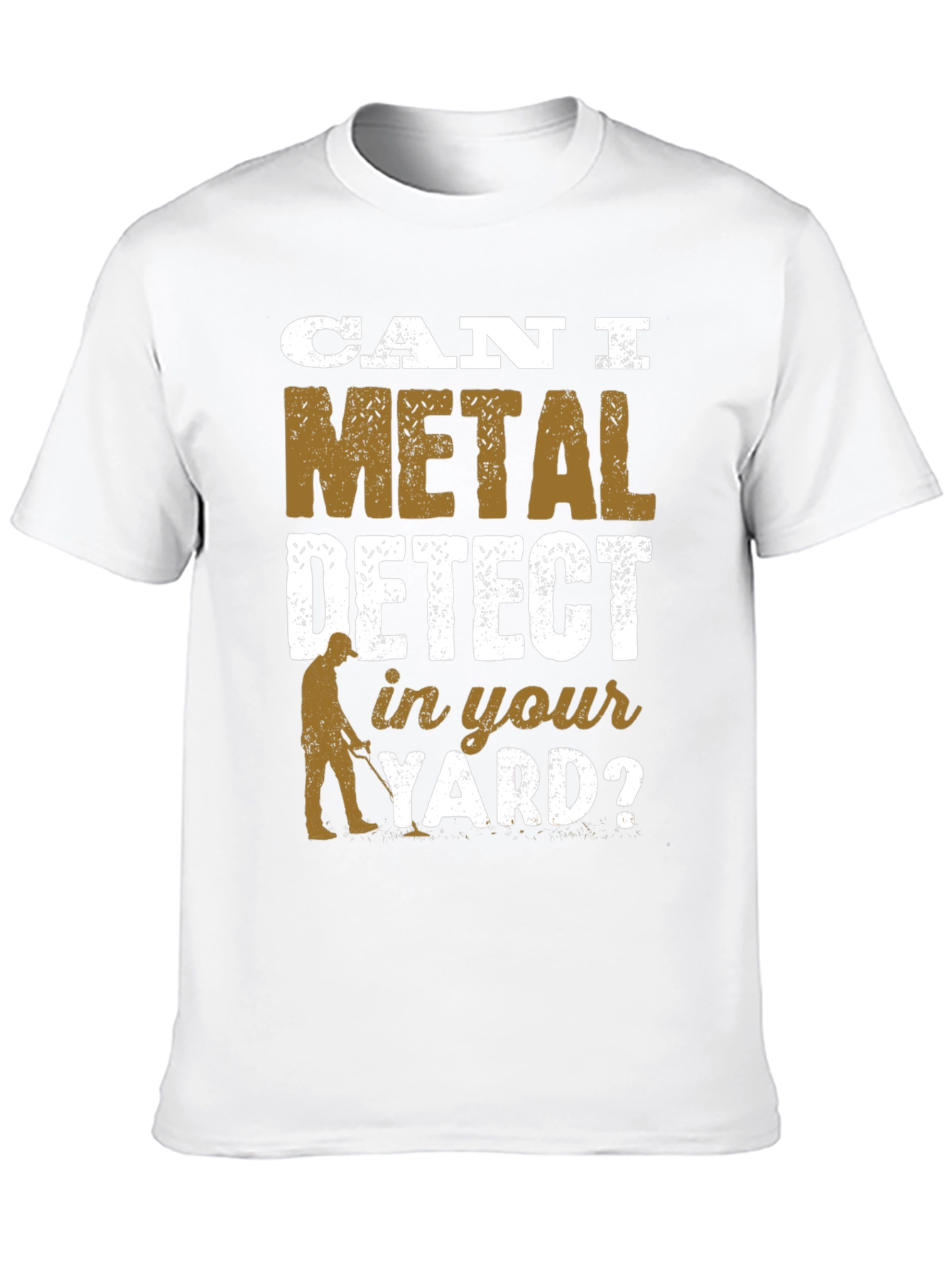 Metal Detecting T-Shirt Funny Detectorist Gift