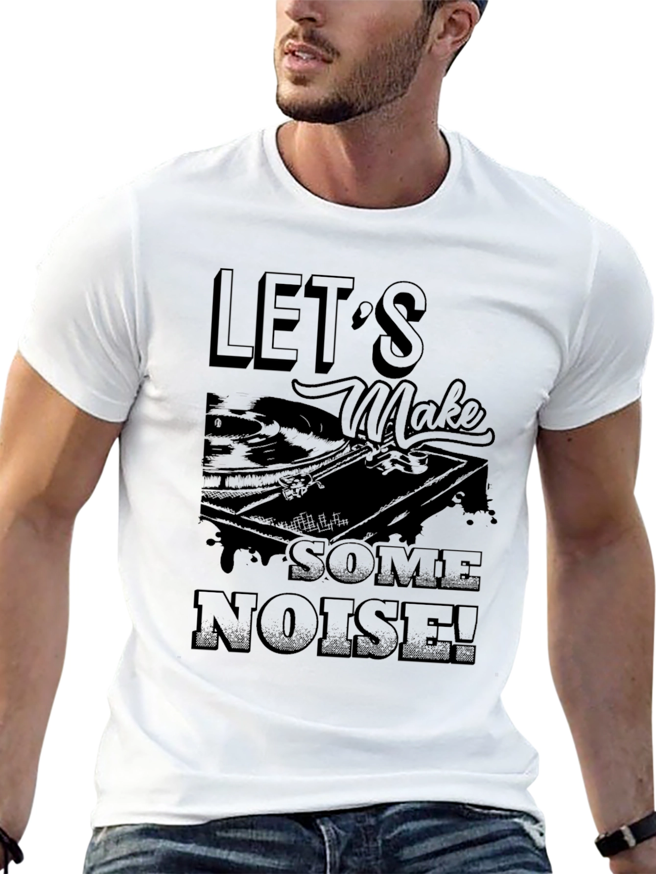 Lets Make Some Noise Black T-Shirt