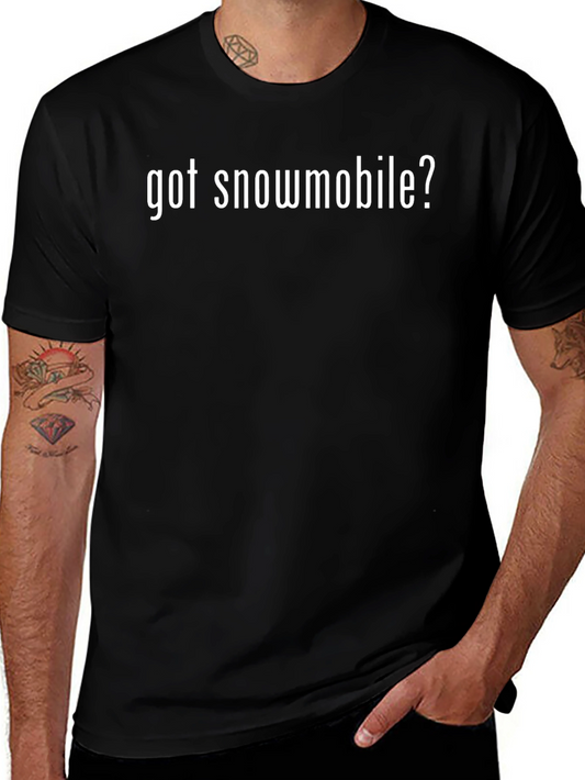 Got Snowmobile? Graphic Tee - Black Short Sleeve T-Shirt