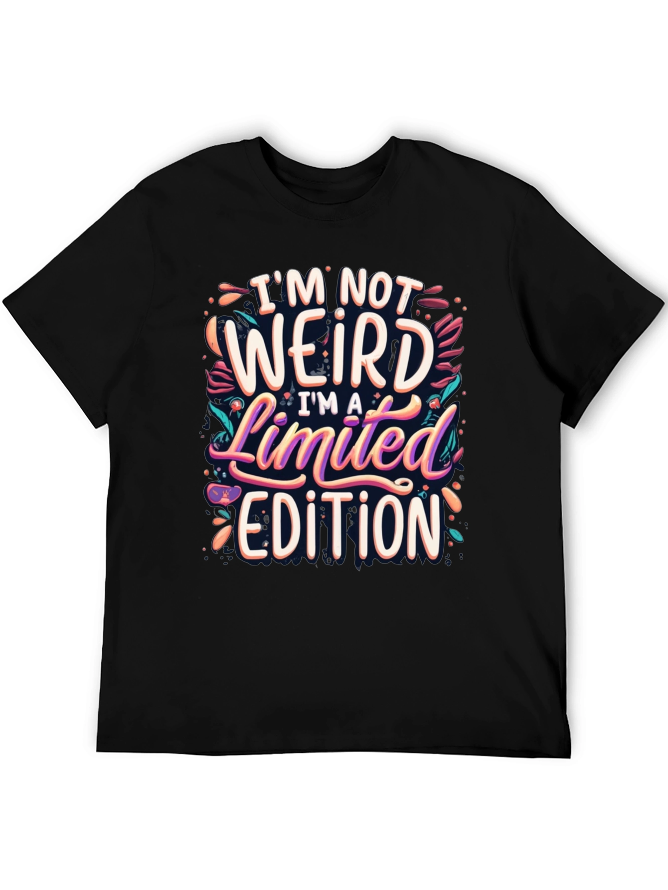 Im Not Weird Limited Edition Graphic Tee
