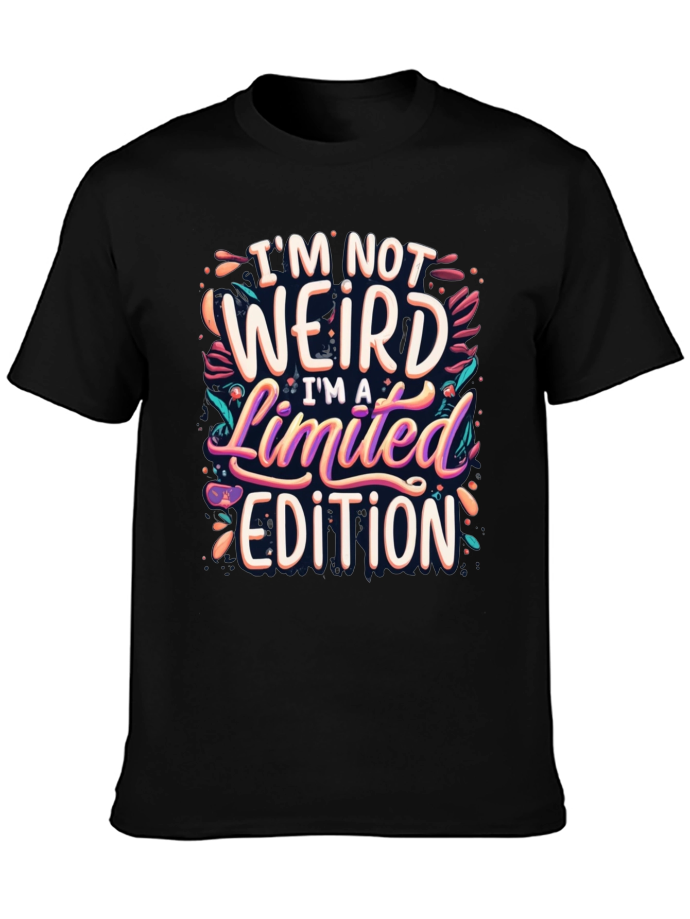 Im Not Weird Limited Edition Graphic Tee