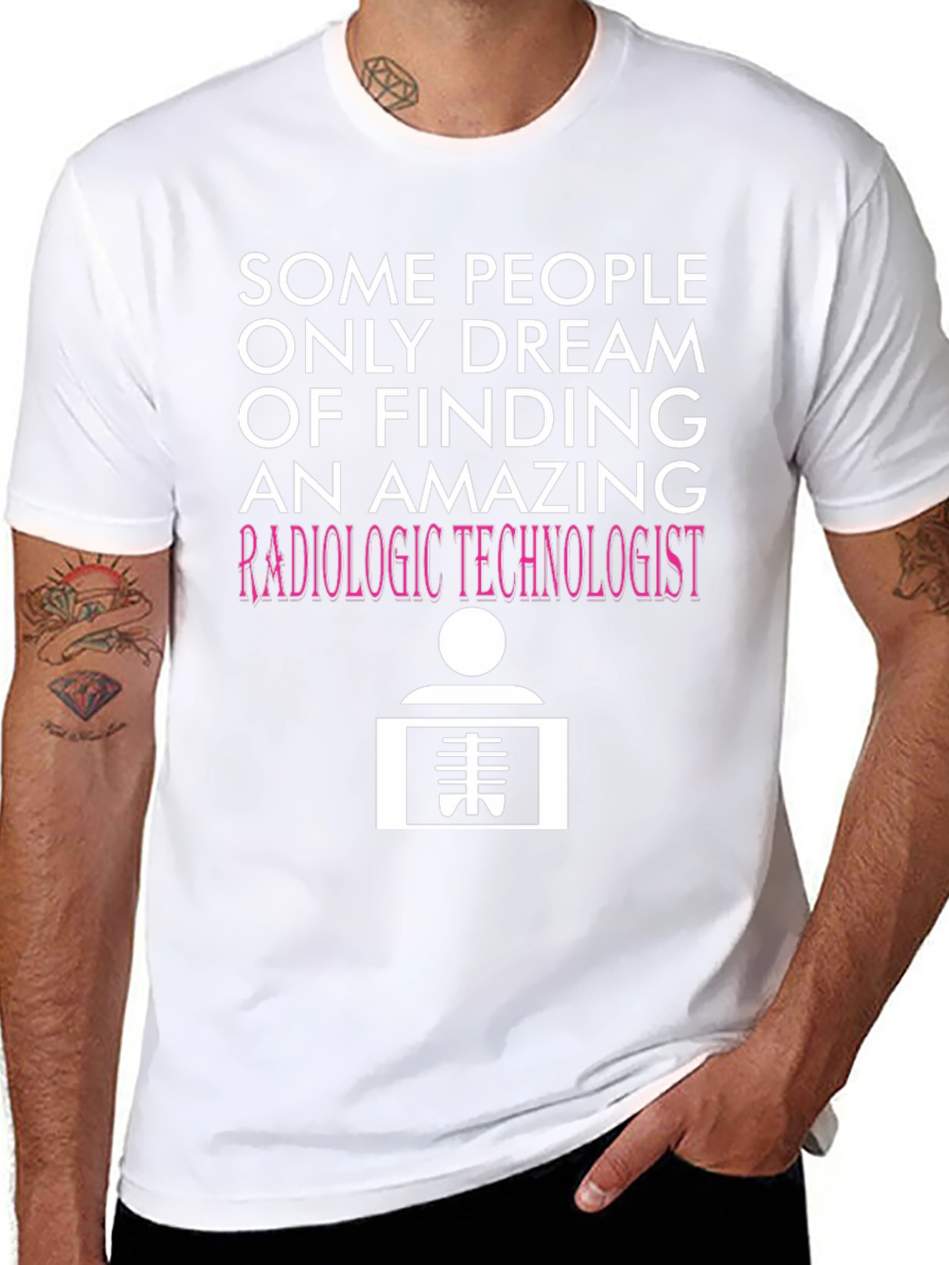 Radiologic Technologist T-Shirt: Dream Job Tee