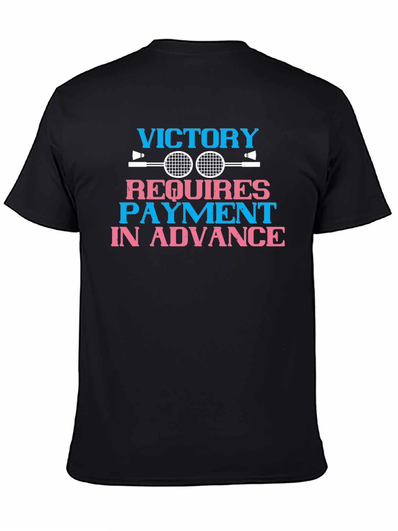 Victory Requires Payment T-Shirt