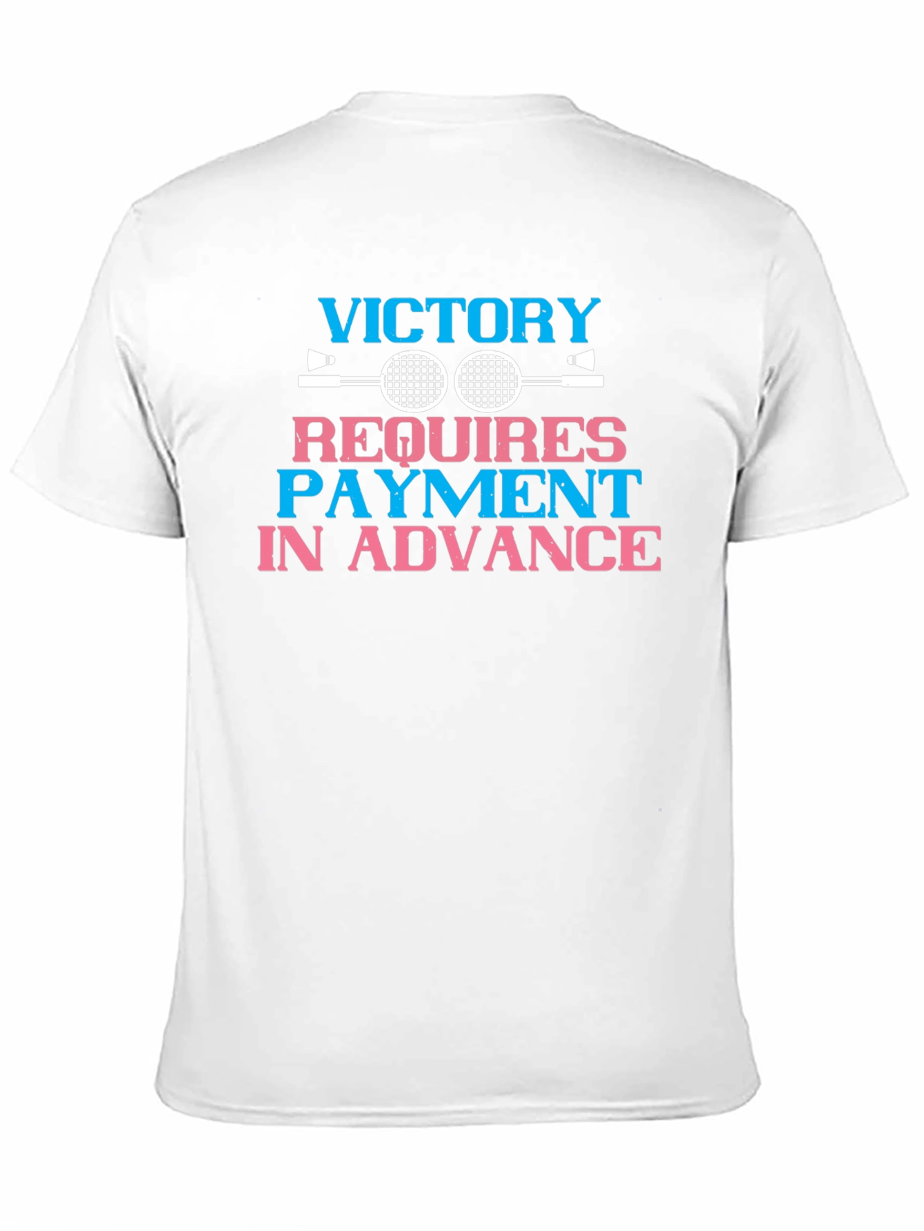 Victory Requires Payment T-Shirt