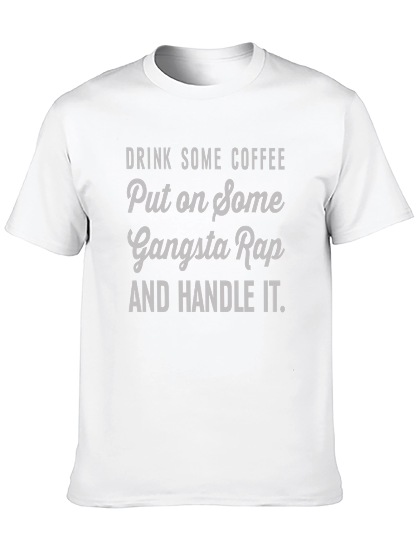 Gangsta Rap Coffee T-Shirt
