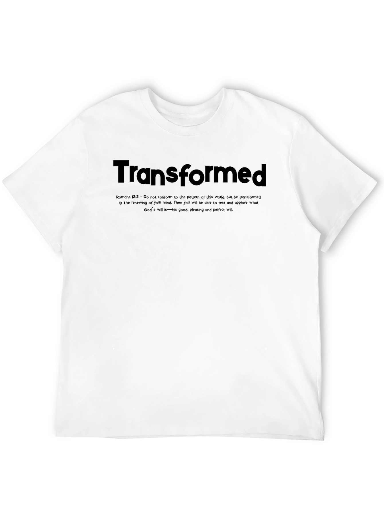 Transformed Christian T-Shirt - Romans 12:2