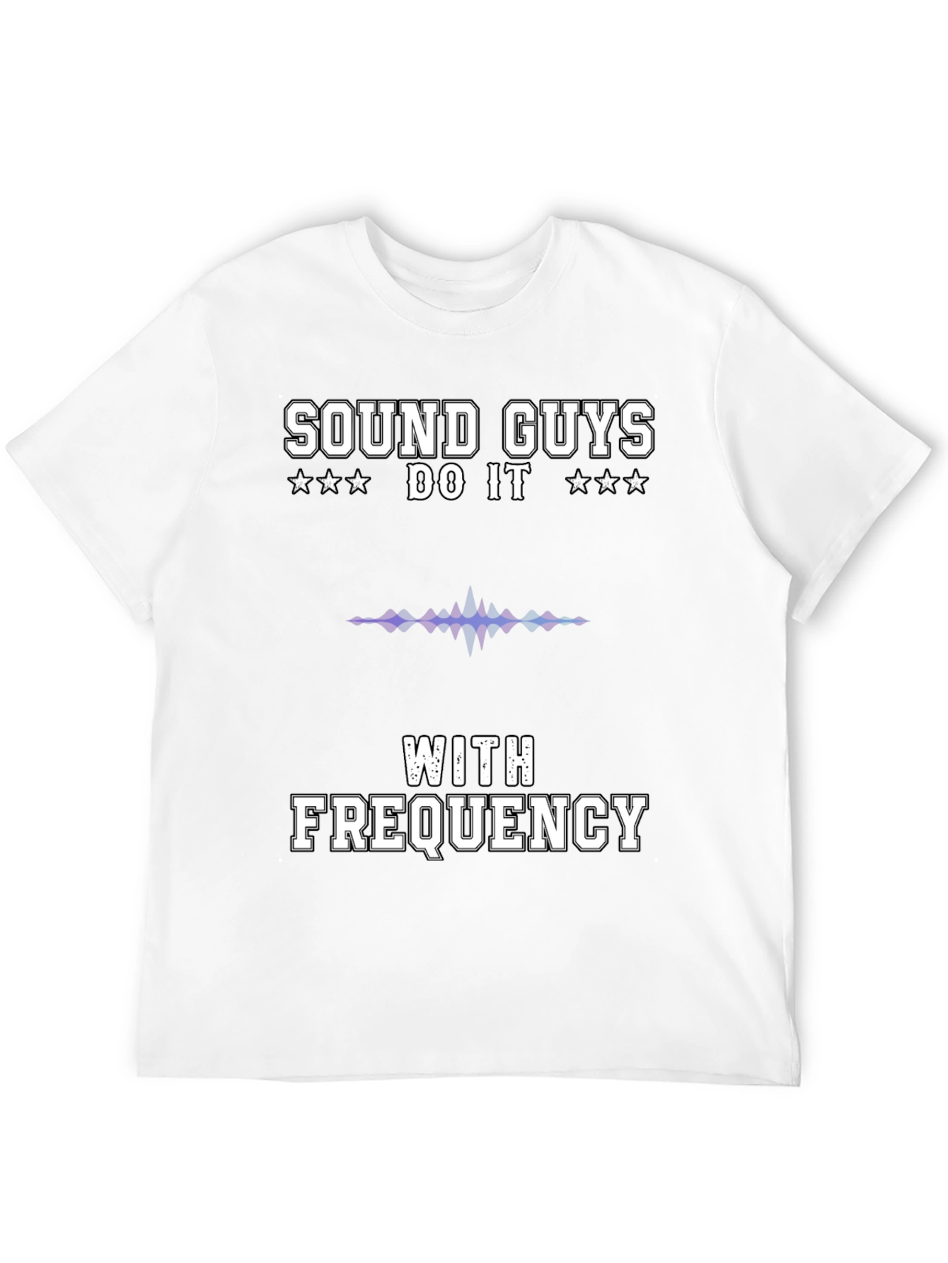 Sound Guys Do It With Frequency Black T-Shirt